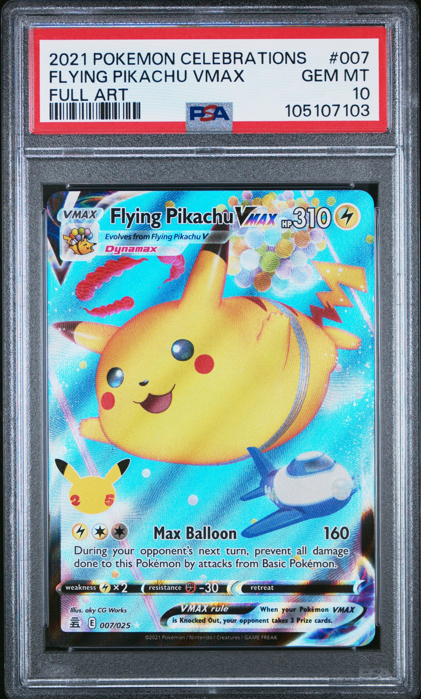 FLYING PIKACHU VMAX 7/25 Common POKEMON CELEBRATIONS FULL ART PSA10 GEM MT 10 PSA population 3841 <a href=https://www.psacard.com/cert/105107103/psa>https://www.psacard.com/cert/105107103/psa</a>