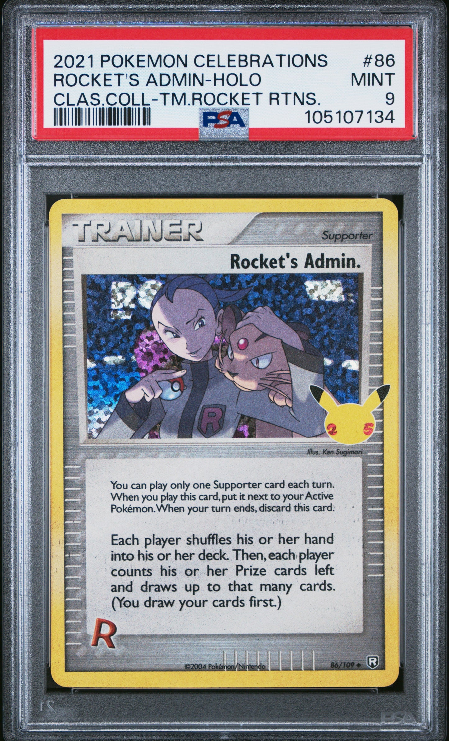 ROCKET'S ADMIN-HOLO 86/109 Common POKEMON CELEBRATIONS CLASSIC COLLECTION CLAS.COLL-TM.ROCKET RTNS. PSA10 MINT 9 PSA population 325 <a href=https://www.psacard.com/cert/105107134/psa>https://www.psacard.com/cert/105107134/psa</a>