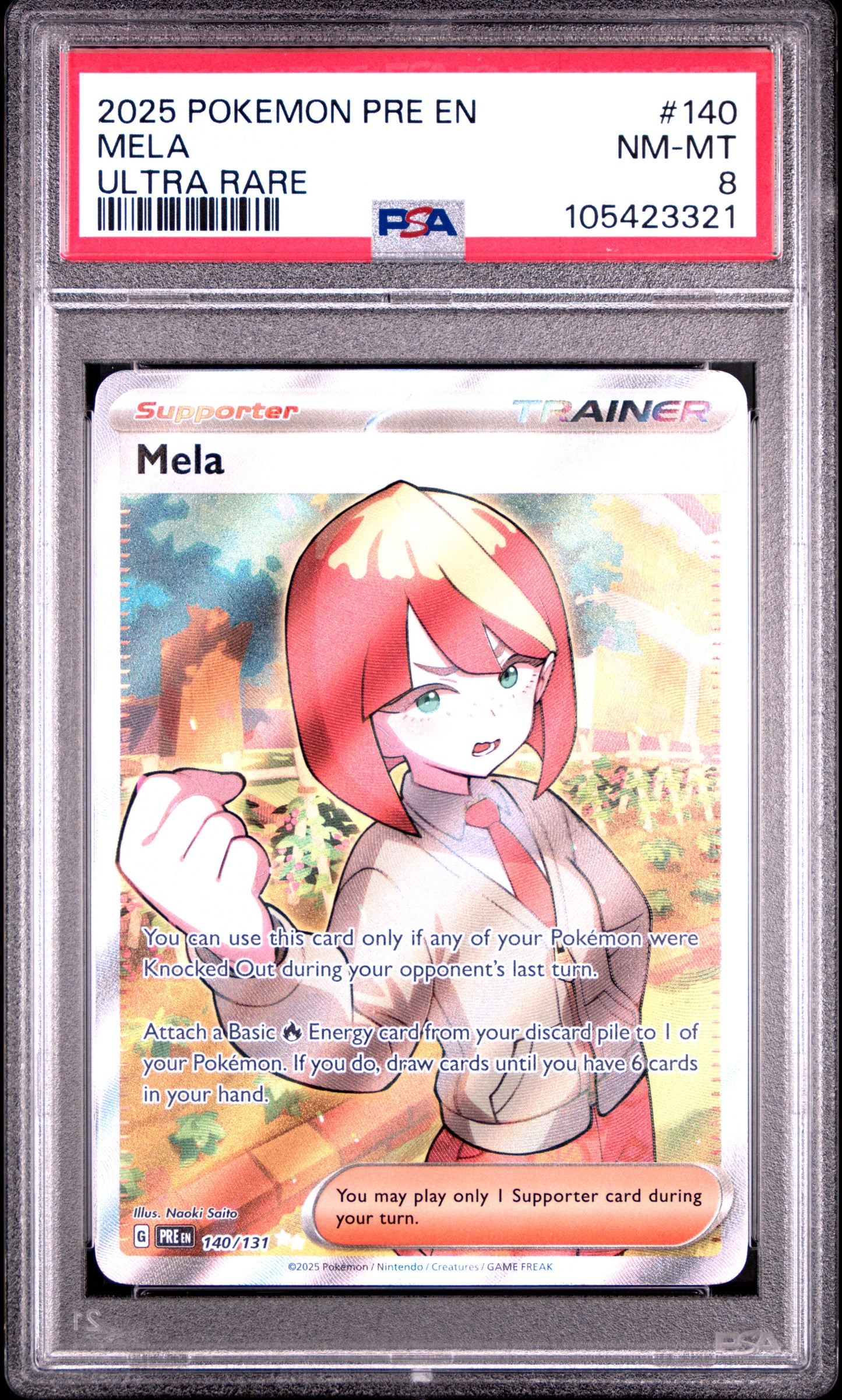 MELA 140/131 Common POKEMON PRE EN-PRISMATIC EVOLUTIONS ULTRA RARE PSA8 NM-MT 8 PSA population 65 <a href=https://www.psacard.com/cert/105423321/psa>https://www.psacard.com/cert/105423321/psa</a>