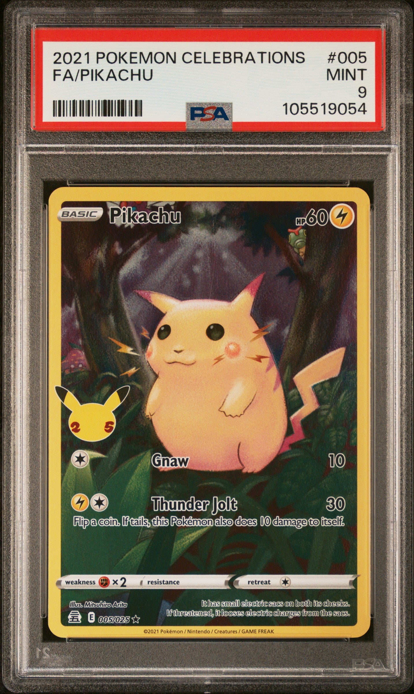 FA/PIKACHU 5/25 Common POKEMON CELEBRATIONS PSA9 MINT 9 PSA population 4710 <a href=https://www.psacard.com/cert/105519054/psa>https://www.psacard.com/cert/105519054/psa</a>