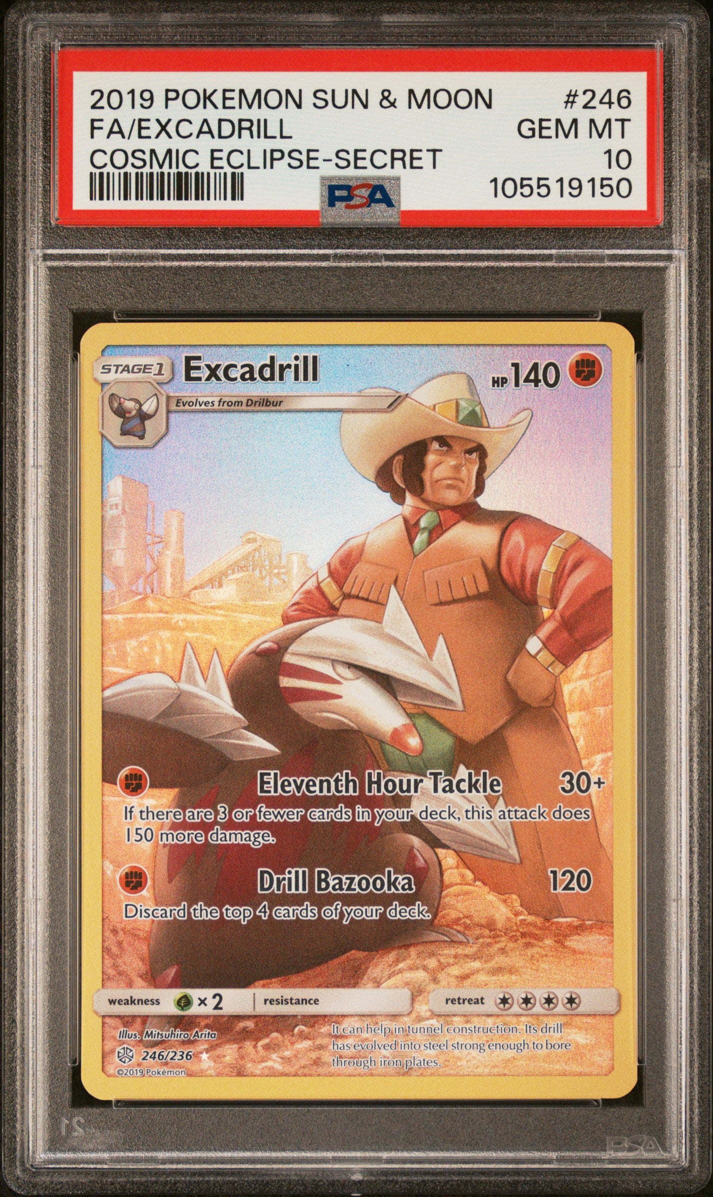 FA/EXCADRILL 246/236 Common POKEMON SUN & MOON COSMIC ECLIPSE COSMIC ECLIPSE-SECRET PSA10 GEM MT 10 PSA population 247 <a href=https://www.psacard.com/cert/105519150/psa>https://www.psacard.com/cert/105519150/psa</a>