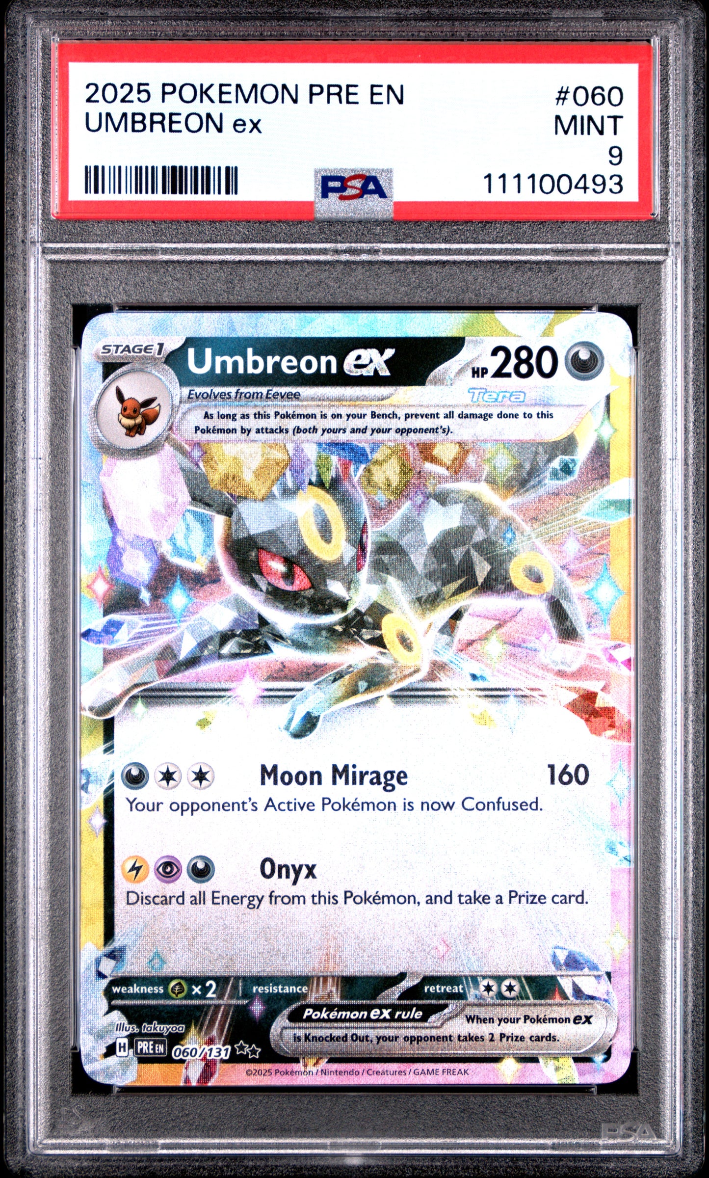 UMBREON EX 60/131 Common POKEMON PRE EN-PRISMATIC EVOLUTIONS PSA9 MINT 9 PSA population 1858 <a href=https://www.psacard.com/cert/111100493/psa>https://www.psacard.com/cert/111100493/psa</a>