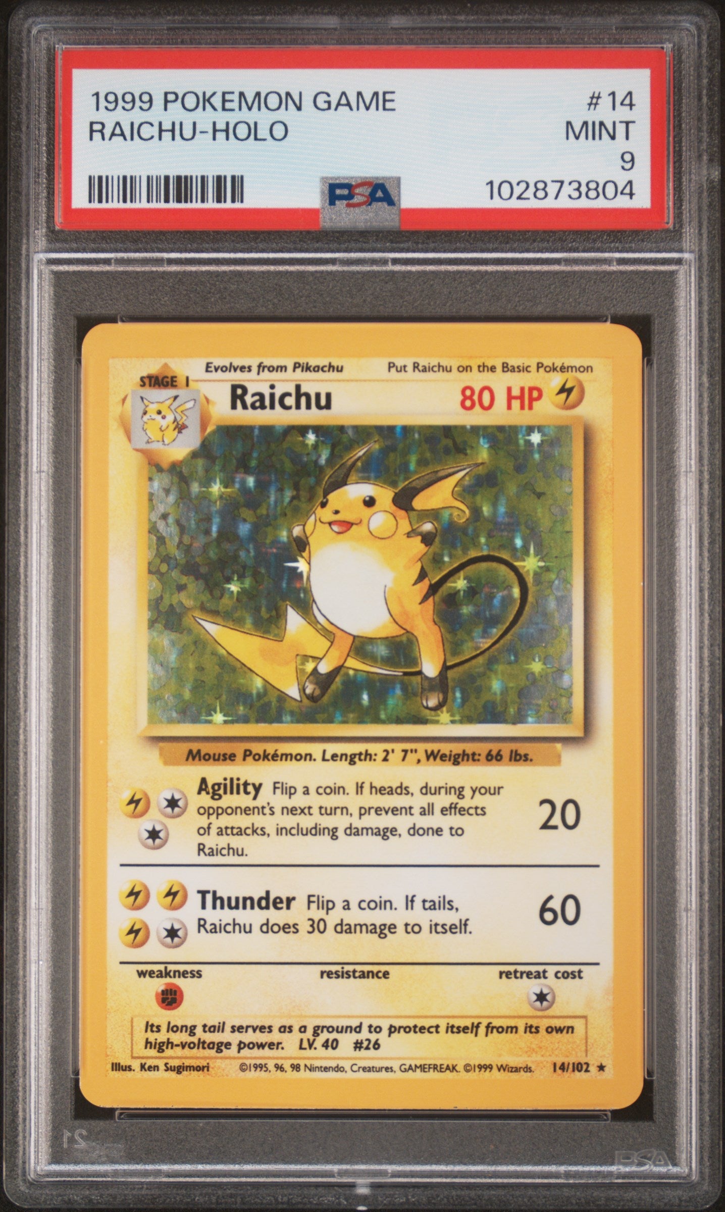 RAICHU-HOLO 14/102 Unlimited POKEMON GAME PSA9 MINT 9 PSA population 2577 <a href=https://www.psacard.com/cert/102873804/psa>https://www.psacard.com/cert/102873804/psa</a>