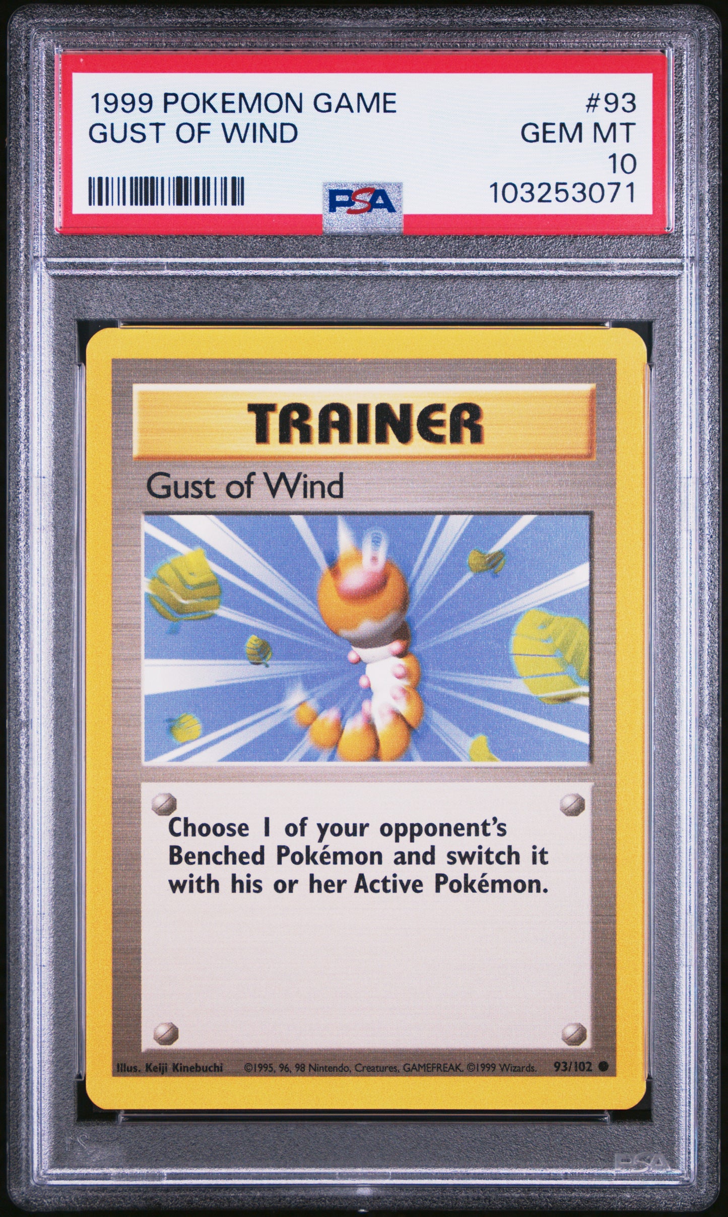 GUST OF WIND 93/102 Unlimited POKEMON GAME PSA9 GEM MT 10 PSA population 341 <a href=https://www.psacard.com/cert/103253071/psa>https://www.psacard.com/cert/103253071/psa</a>