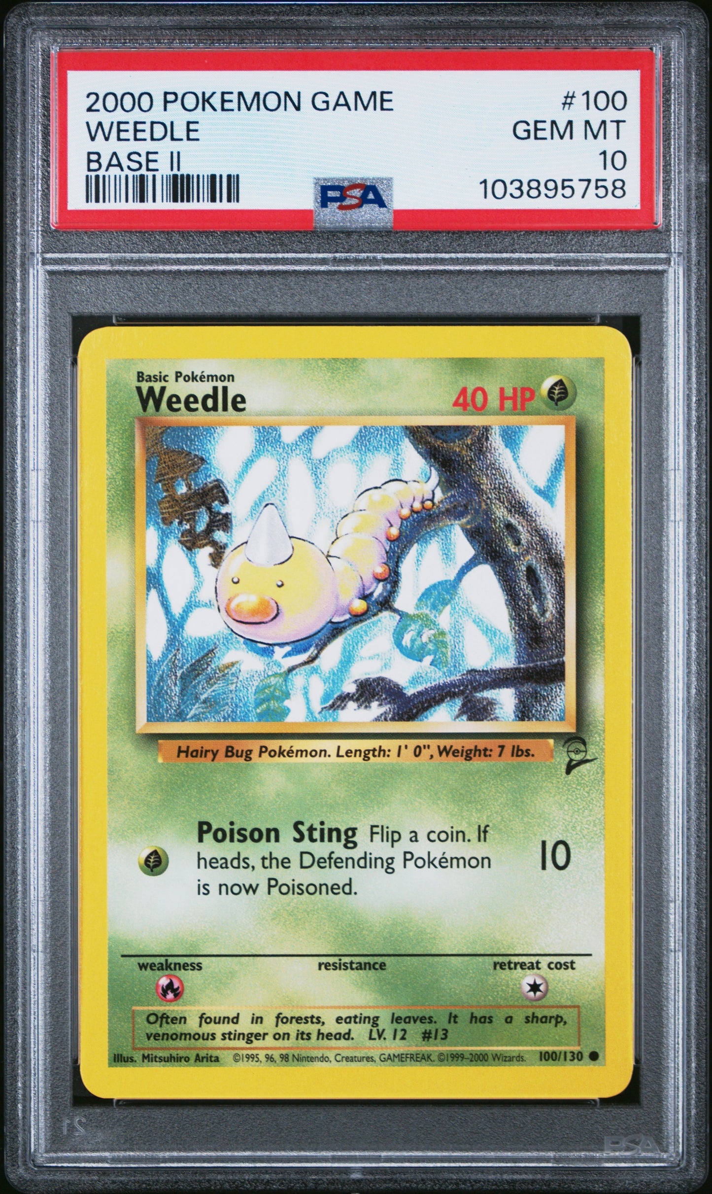 WEEDLE 100/130 Common POKEMON GAME BASE II BASE II PSA10 GEM MT 10 PSA population 47 <a href=https://www.psacard.com/cert/103895758/psa>https://www.psacard.com/cert/103895758/psa</a>
