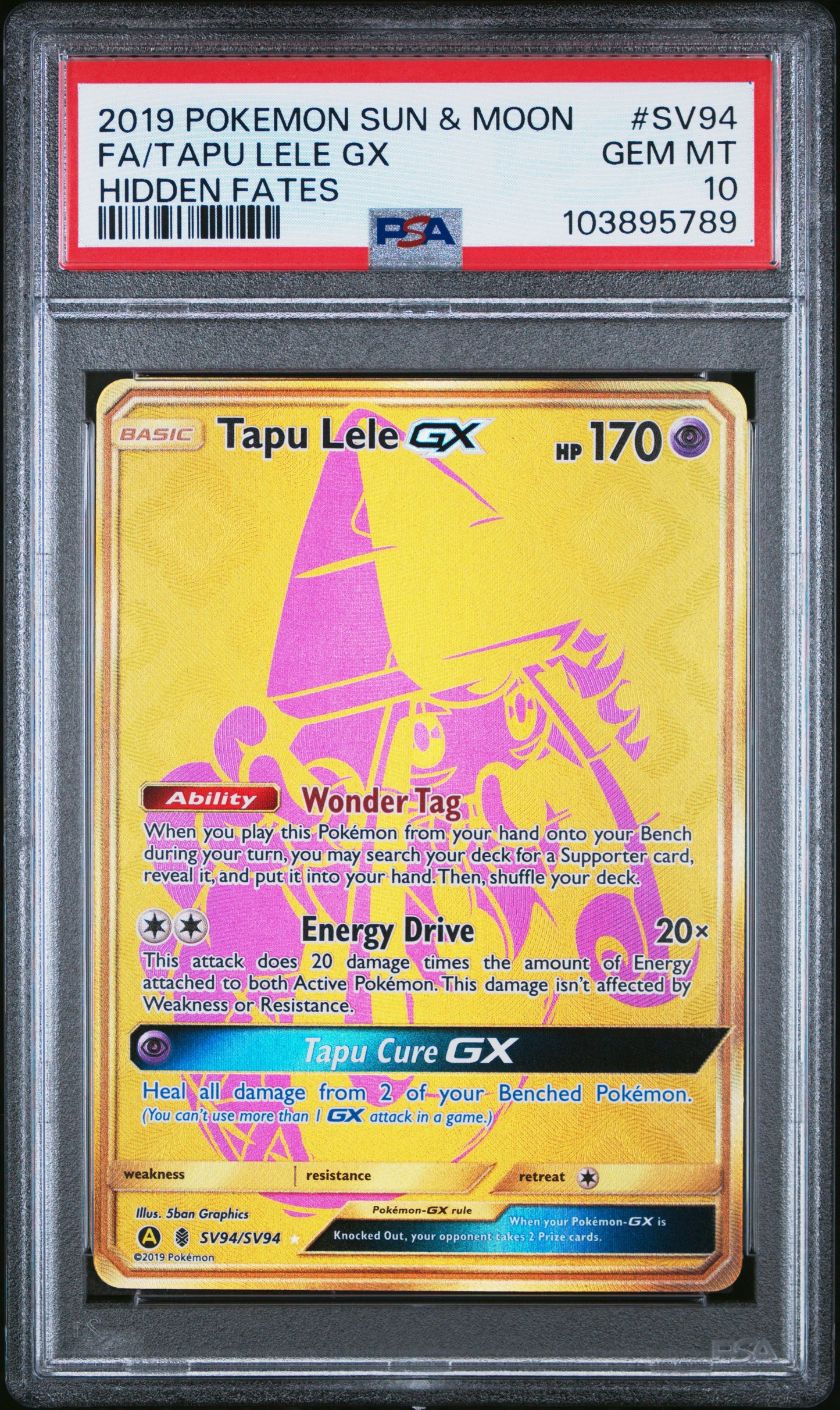 FA/TAPU LELE GX SV94/SV94 Common POKEMON SUN & MOON HIDDEN FATES HIDDEN FATES PSA10 GEM MT 10 PSA population 1105 <a href=https://www.psacard.com/cert/103895789/psa>https://www.psacard.com/cert/103895789/psa</a>