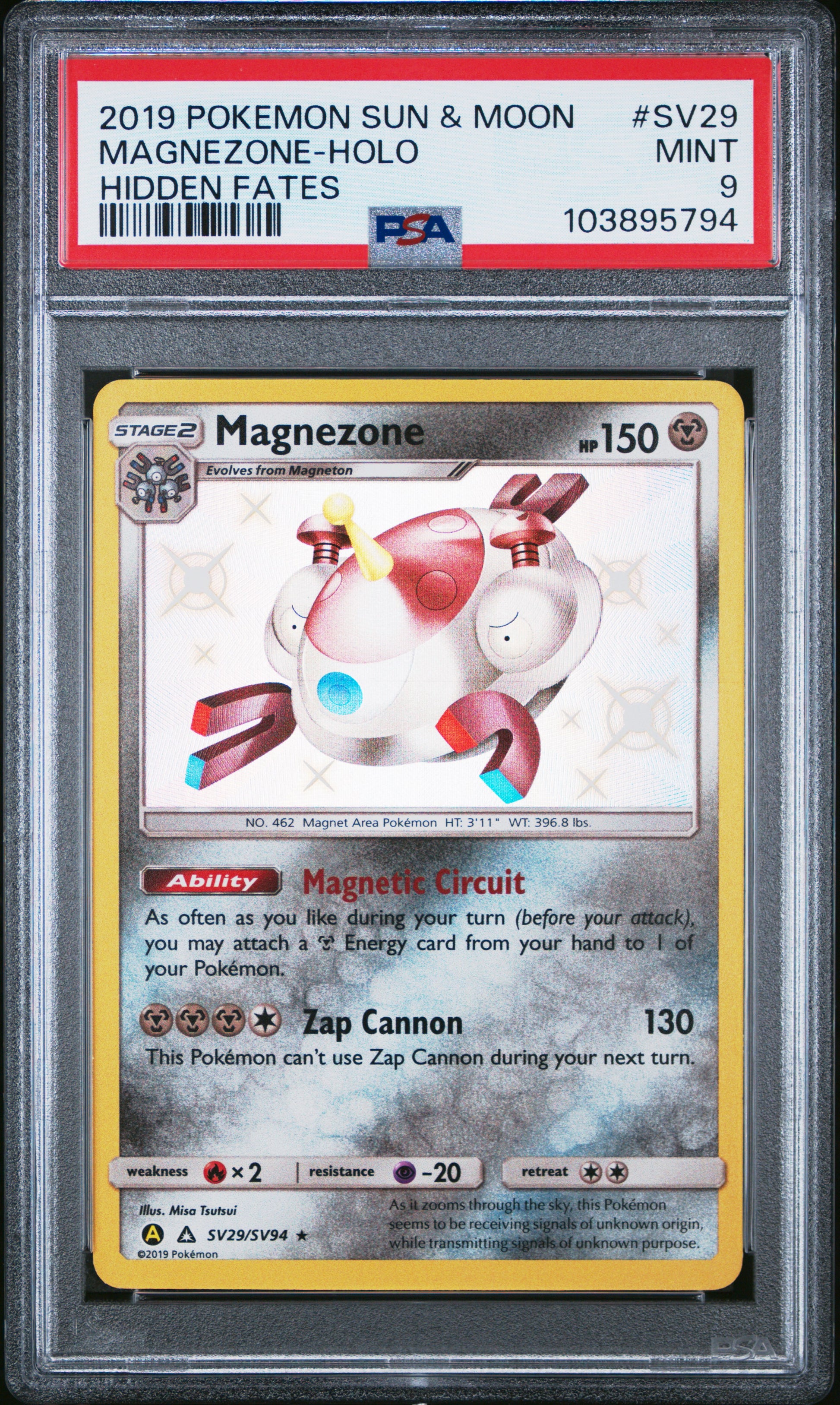 MAGNEZONE-HOLO SV29/SV94 Common POKEMON SUN & MOON HIDDEN FATES HIDDEN FATES PSA9 MINT 9 PSA population 459 <a href=https://www.psacard.com/cert/103895794/psa>https://www.psacard.com/cert/103895794/psa</a>