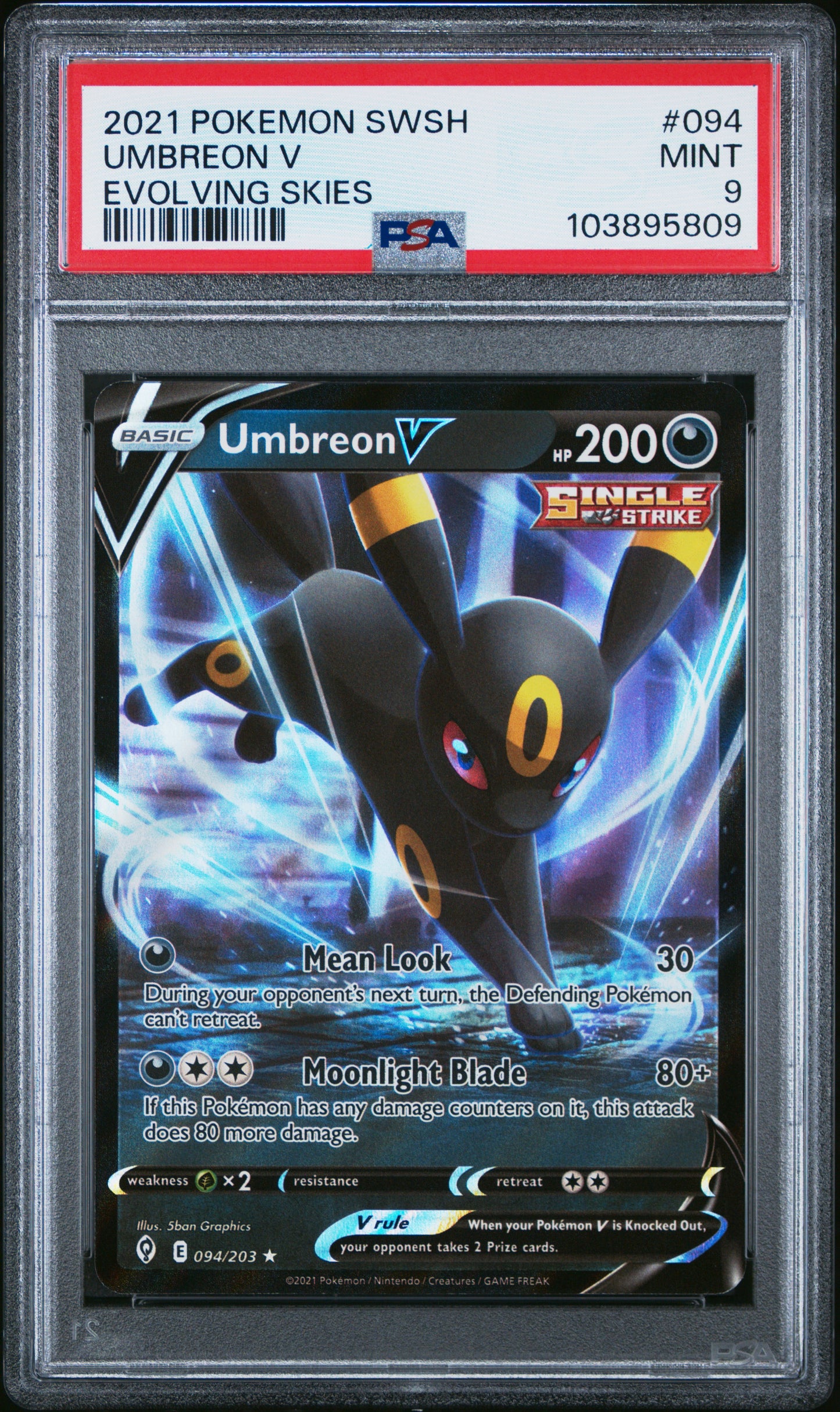 UMBREON V 94/203 Common POKEMON SWORD & SHIELD EVOLVING SKIES EVOLVING SKIES PSA9 MINT 9 PSA population 651 <a href=https://www.psacard.com/cert/103895809/psa>https://www.psacard.com/cert/103895809/psa</a>