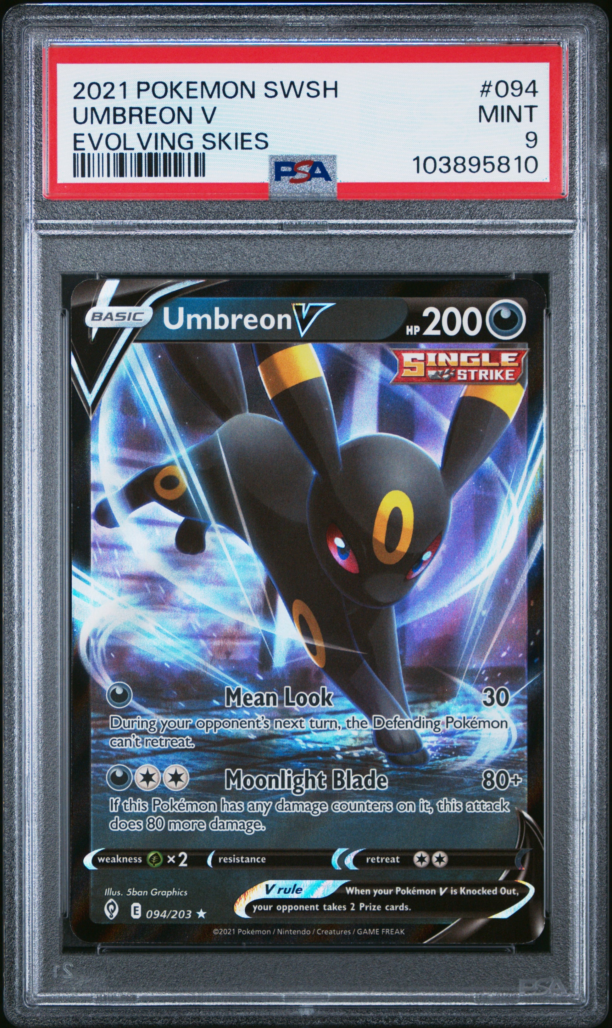 UMBREON V 94/203 Common POKEMON SWORD & SHIELD EVOLVING SKIES EVOLVING SKIES PSA9 MINT 9 PSA population 651 <a href=https://www.psacard.com/cert/103895810/psa>https://www.psacard.com/cert/103895810/psa</a>