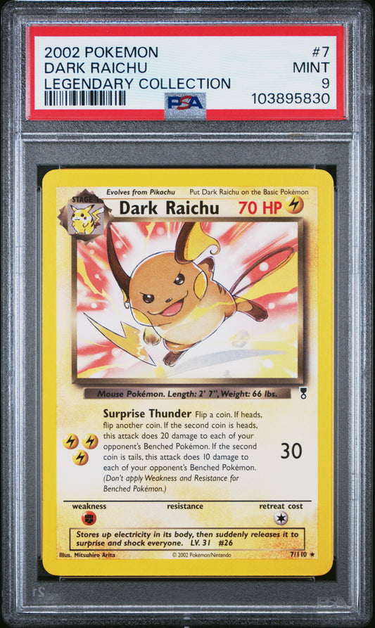 DARK RAICHU 7/110 Common POKEMON LEGENDARY COLLECTION LEGENDARY COLLECTION PSA9 MINT 9 PSA population 52 <a href=https://www.psacard.com/cert/103895830/psa>https://www.psacard.com/cert/103895830/psa</a>