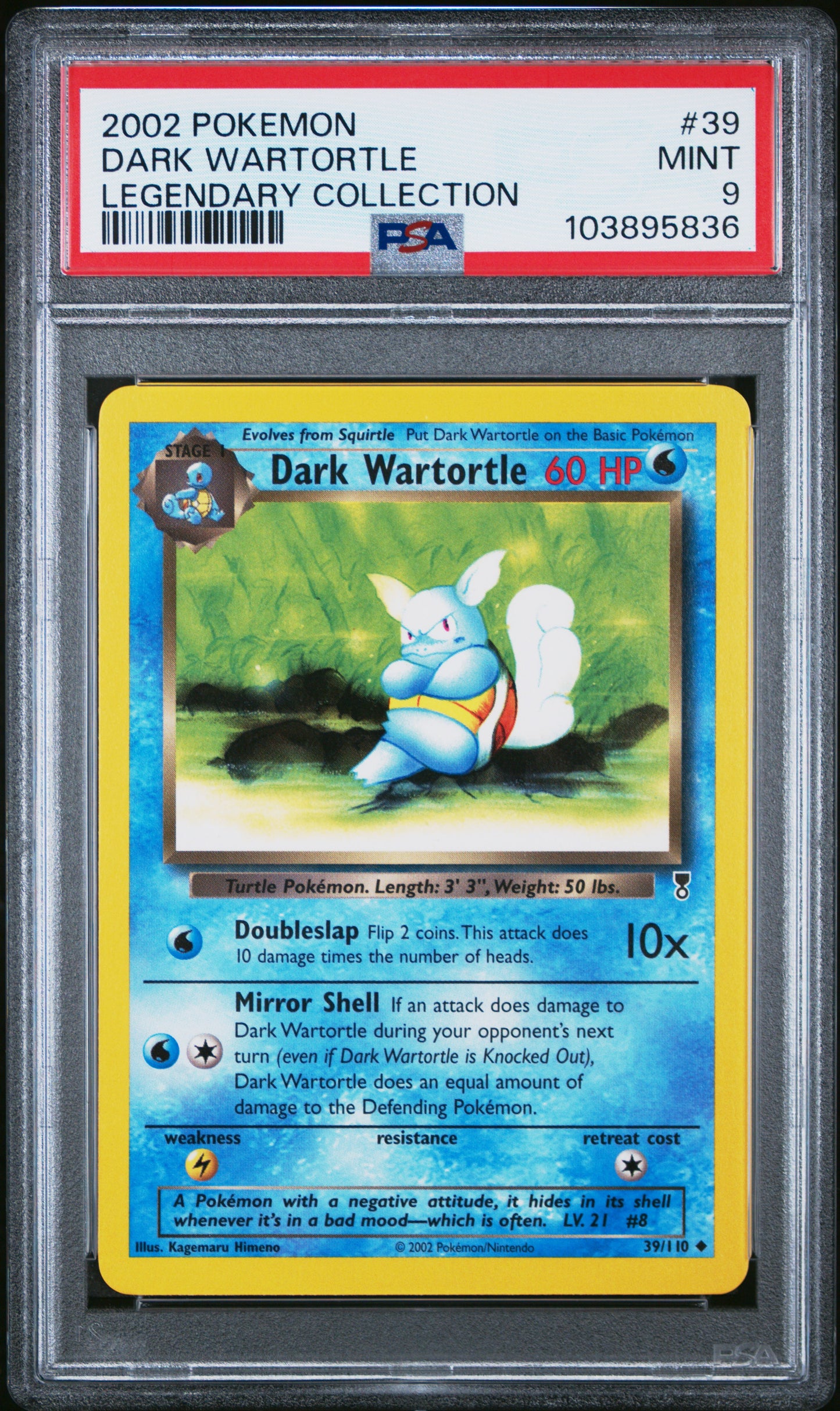 DARK WARTORTLE 39/110 Common POKEMON LEGENDARY COLLECTION LEGENDARY COLLECTION PSA9 MINT 9 PSA population 76 <a href=https://www.psacard.com/cert/103895836/psa>https://www.psacard.com/cert/103895836/psa</a>