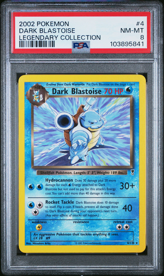 DARK BLASTOISE 4/110 Common POKEMON LEGENDARY COLLECTION LEGENDARY COLLECTION PSA8 NM-MT 8 PSA population 68 <a href=https://www.psacard.com/cert/103895841/psa>https://www.psacard.com/cert/103895841/psa</a>