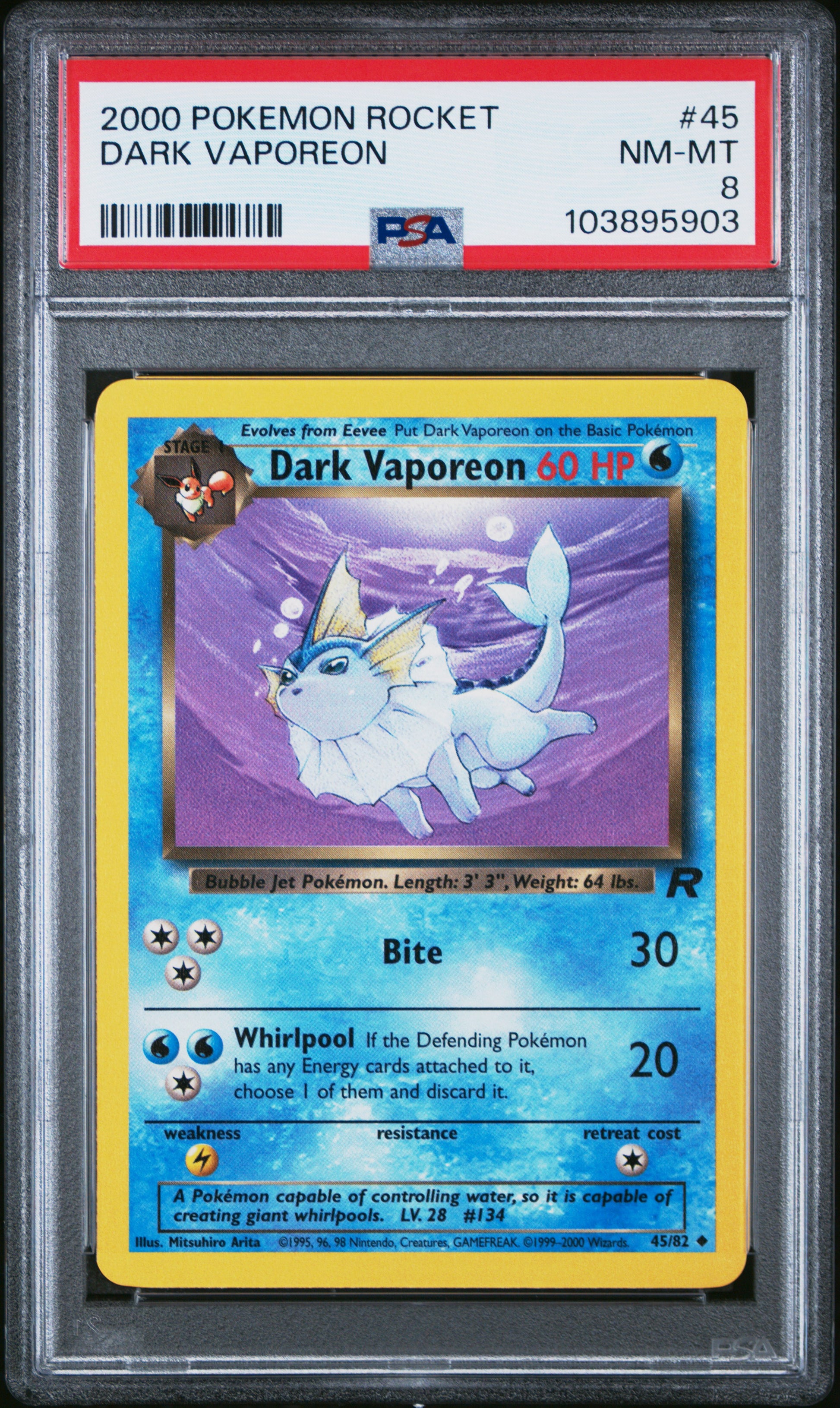 DARK VAPOREON 45/82 Common POKEMON ROCKET PSA8 NM-MT 8 PSA population 257 <a href=https://www.psacard.com/cert/103895903/psa>https://www.psacard.com/cert/103895903/psa</a>