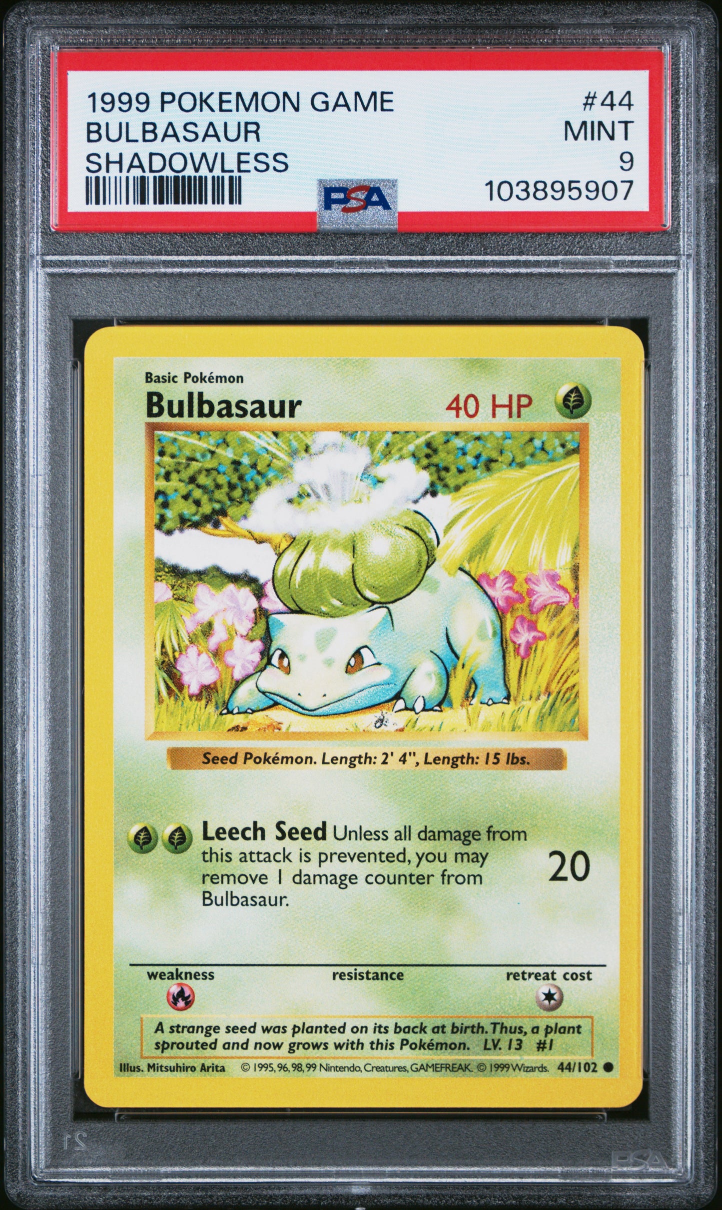 BULBASAUR 44/102 [Shadowless]  POKEMON GAME SHADOWLESS PSA9 MINT 9 PSA population 1616 <a href=https://www.psacard.com/cert/103895907/psa>https://www.psacard.com/cert/103895907/psa</a>