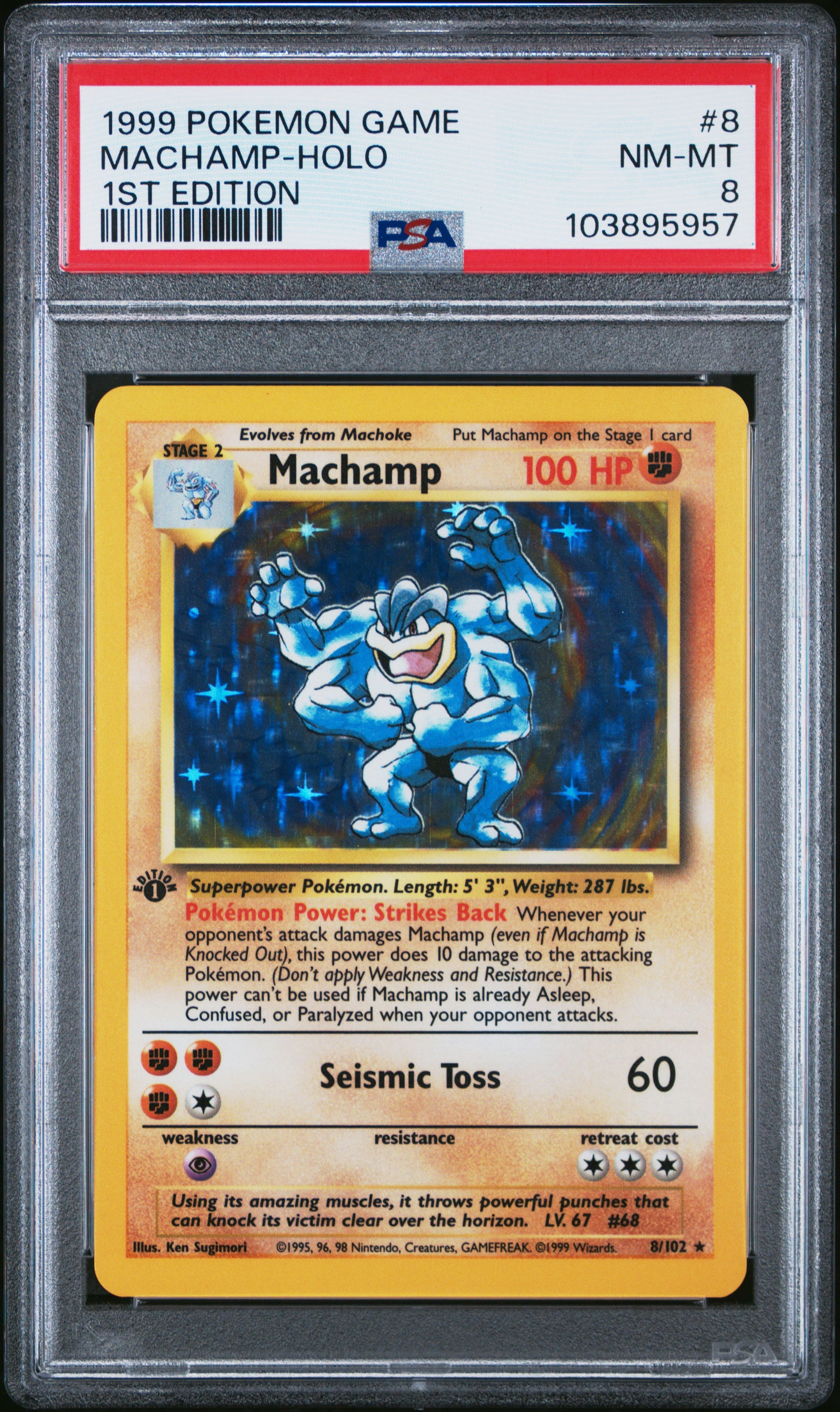 MACHAMP-HOLO 8/102 [1st Edition]  POKEMON GAME 1ST EDITION PSA9 NM-MT 8 PSA population 5946 <a href=https://www.psacard.com/cert/103895957/psa>https://www.psacard.com/cert/103895957/psa</a>