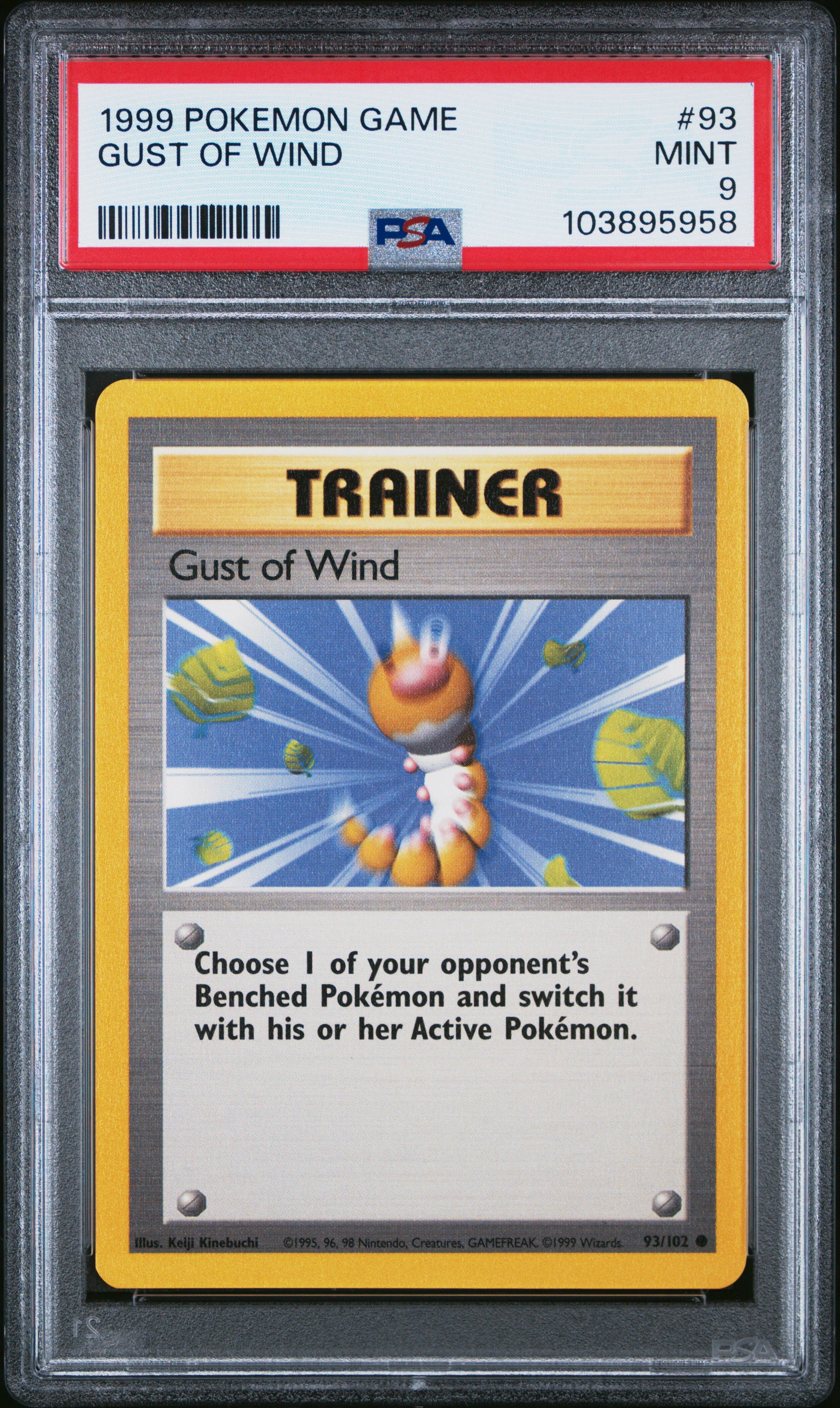 GUST OF WIND 93/102 Unlimited POKEMON GAME PSA9 MINT 9 PSA population 373 <a href=https://www.psacard.com/cert/103895958/psa>https://www.psacard.com/cert/103895958/psa</a>