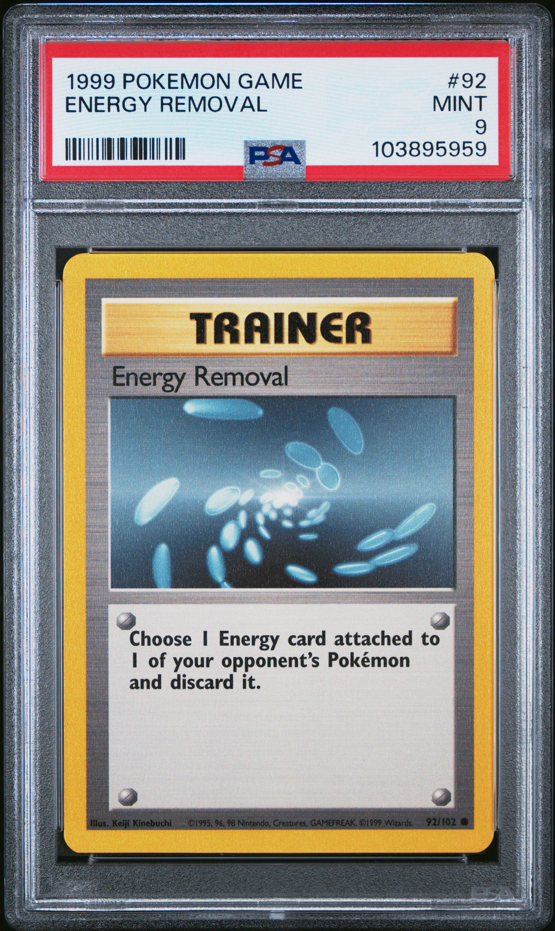 ENERGY REMOVAL 92/102 Unlimited POKEMON GAME PSA9 MINT 9 PSA population 321 <a href=https://www.psacard.com/cert/103895959/psa>https://www.psacard.com/cert/103895959/psa</a>
