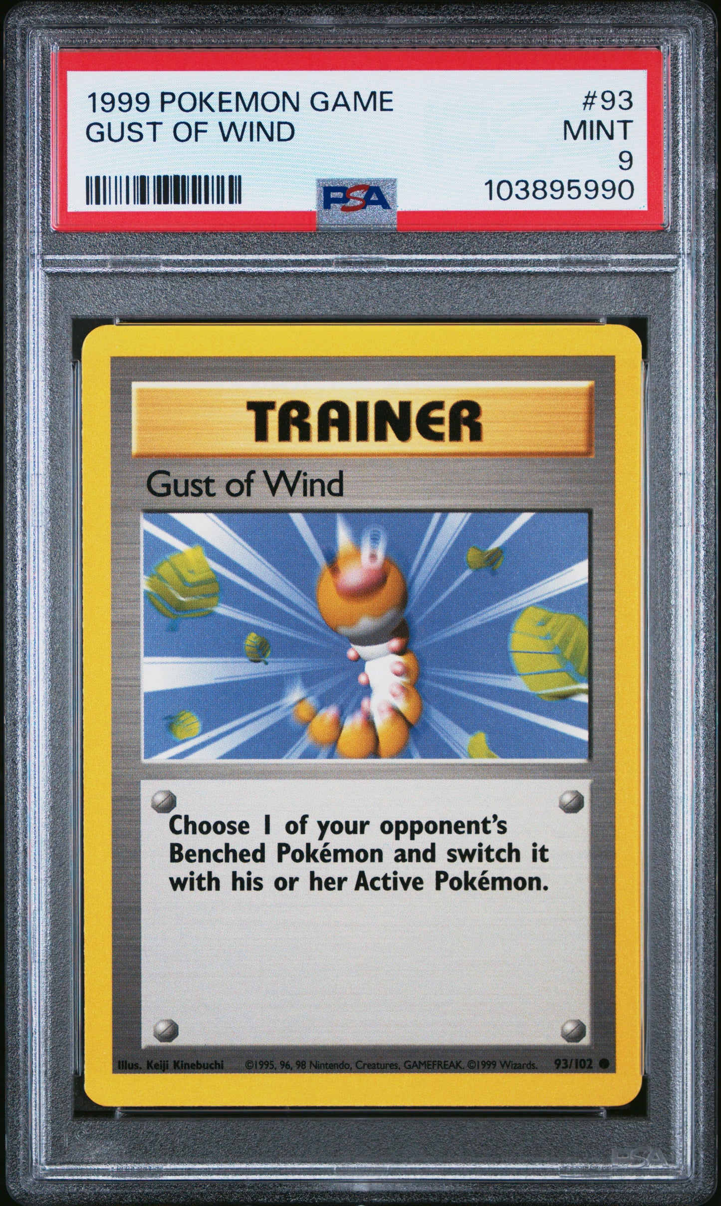 GUST OF WIND 93/102 Unlimited POKEMON GAME PSA9 MINT 9 PSA population 373 <a href=https://www.psacard.com/cert/103895990/psa>https://www.psacard.com/cert/103895990/psa</a>