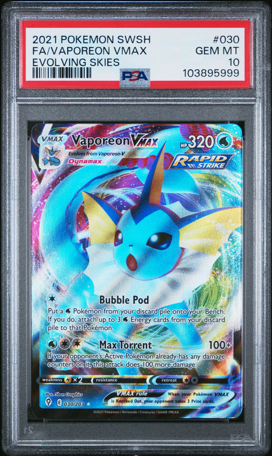 FA/VAPOREON VMAX 30/203 Common POKEMON SWORD & SHIELD EVOLVING SKIES EVOLVING SKIES PSA10 GEM MT 10 PSA population 1174 <a href=https://www.psacard.com/cert/103895999/psa>https://www.psacard.com/cert/103895999/psa</a>
