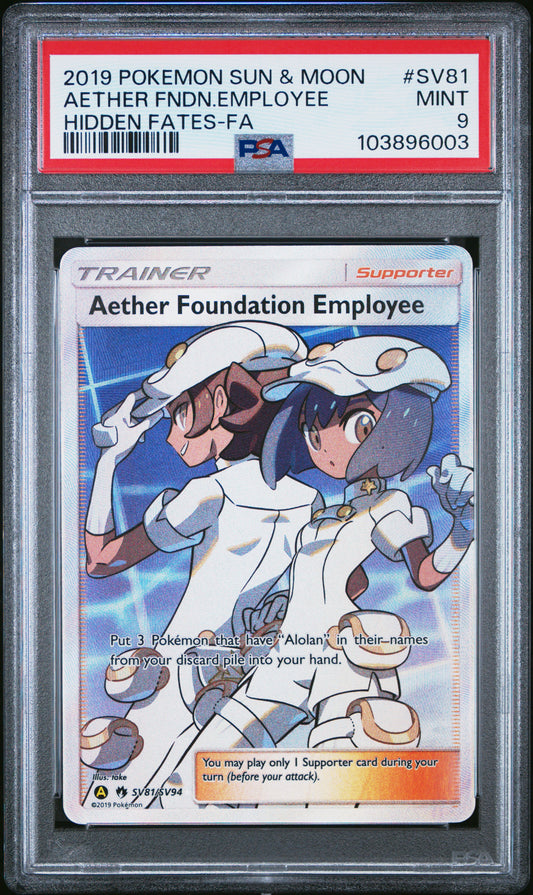 AETHER FNDN.EMPLOYEE SV81/SV94 Common POKEMON SUN & MOON HIDDEN FATES HIDDEN FATES-FA PSA9 MINT 9 PSA population 408 <a href=https://www.psacard.com/cert/103896003/psa>https://www.psacard.com/cert/103896003/psa</a>