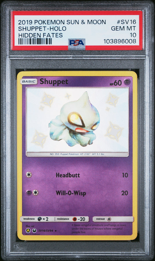 SHUPPET-HOLO SV16/SV94 Common POKEMON SUN & MOON HIDDEN FATES HIDDEN FATES PSA10 GEM MT 10 PSA population 842 <a href=https://www.psacard.com/cert/103896008/psa>https://www.psacard.com/cert/103896008/psa</a>