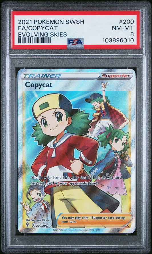 FA/COPYCAT 200/203 Common POKEMON SWORD & SHIELD EVOLVING SKIES EVOLVING SKIES PSA8 NM-MT 8 PSA population 56 <a href=https://www.psacard.com/cert/103896010/psa>https://www.psacard.com/cert/103896010/psa</a>