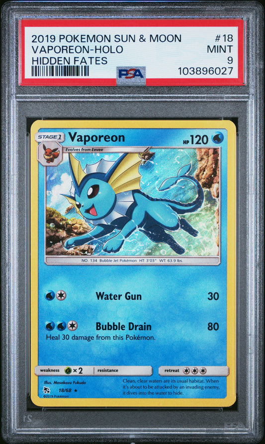 VAPOREON-HOLO 18/68 Common POKEMON SUN & MOON HIDDEN FATES HIDDEN FATES PSA9 MINT 9 PSA population 475 <a href=https://www.psacard.com/cert/103896027/psa>https://www.psacard.com/cert/103896027/psa</a>