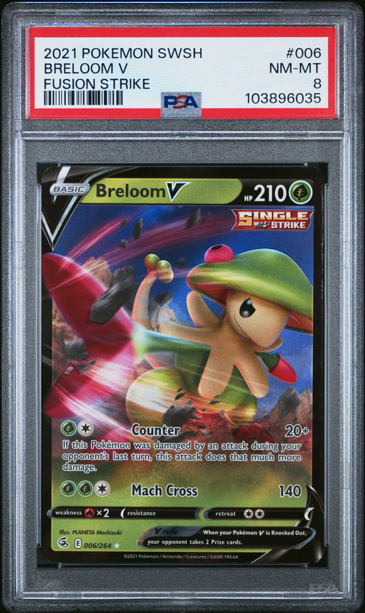 BRELOOM V 6/264 Common POKEMON SWORD & SHIELD FUSION STRIKE FUSION STRIKE PSA8 NM-MT 8 PSA population 10 <a href=https://www.psacard.com/cert/103896035/psa>https://www.psacard.com/cert/103896035/psa</a>