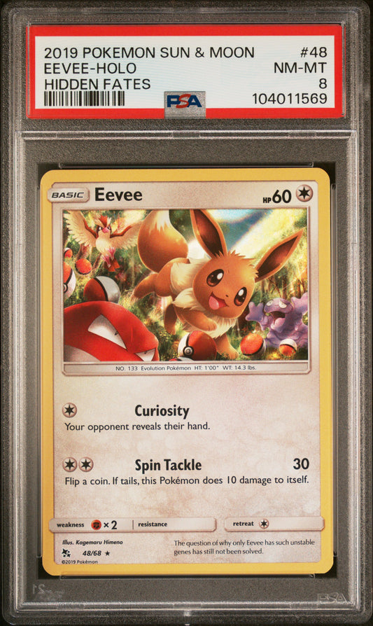 EEVEE-HOLO 48/68 Common POKEMON SUN & MOON HIDDEN FATES HIDDEN FATES PSA8 NM-MT 8 PSA population 91 <a href=https://www.psacard.com/cert/104011569/psa>https://www.psacard.com/cert/104011569/psa</a>