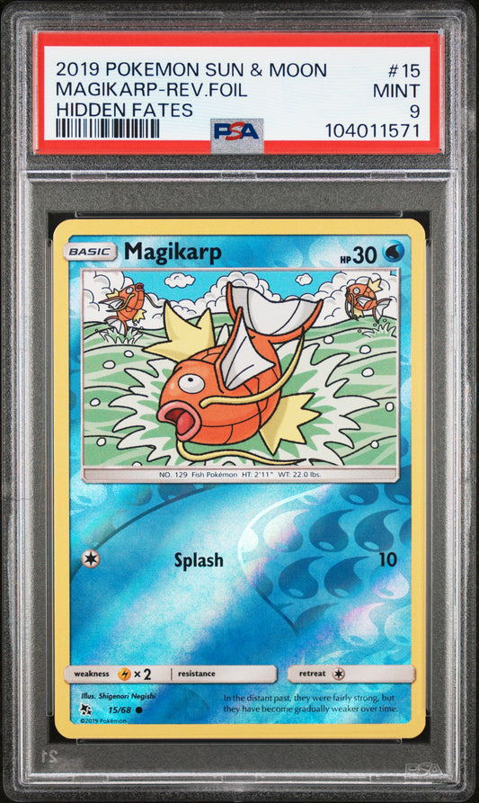 MAGIKARP-REV.FOIL 15/68 [Reverse Holo]  POKEMON SUN & MOON HIDDEN FATES HIDDEN FATES PSA9 MINT 9 PSA population 67 <a href=https://www.psacard.com/cert/104011571/psa>https://www.psacard.com/cert/104011571/psa</a>
