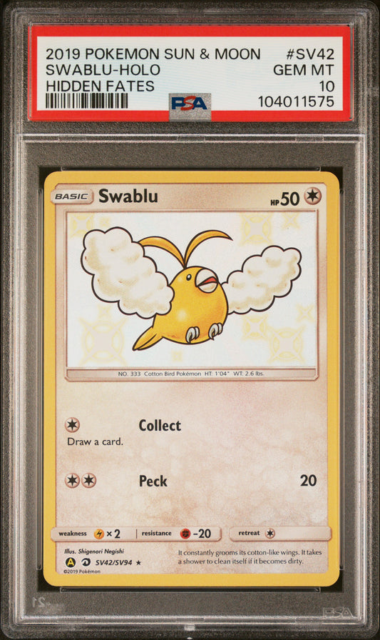 SWABLU-HOLO SV42/SV94 Common POKEMON SUN & MOON HIDDEN FATES HIDDEN FATES PSA10 GEM MT 10 PSA population 1010 <a href=https://www.psacard.com/cert/104011575/psa>https://www.psacard.com/cert/104011575/psa</a>