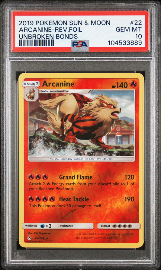 ARCANINE-REV.FOIL 22/214 [Reverse Holo]  POKEMON SUN & MOON UNBROKEN BONDS UNBROKEN BONDS PSA10 GEM MT 10 PSA population 8 <a href=https://www.psacard.com/cert/104533889/psa>https://www.psacard.com/cert/104533889/psa</a>