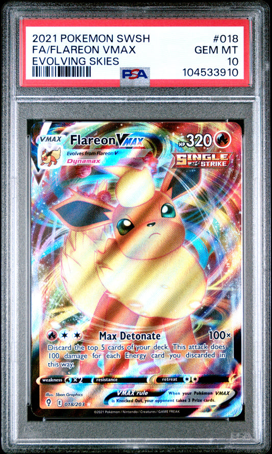 FA/FLAREON VMAX 18/203 Common POKEMON SWORD & SHIELD EVOLVING SKIES EVOLVING SKIES PSA10 GEM MT 10 PSA population 1118 <a href=https://www.psacard.com/cert/104533910/psa>https://www.psacard.com/cert/104533910/psa</a>