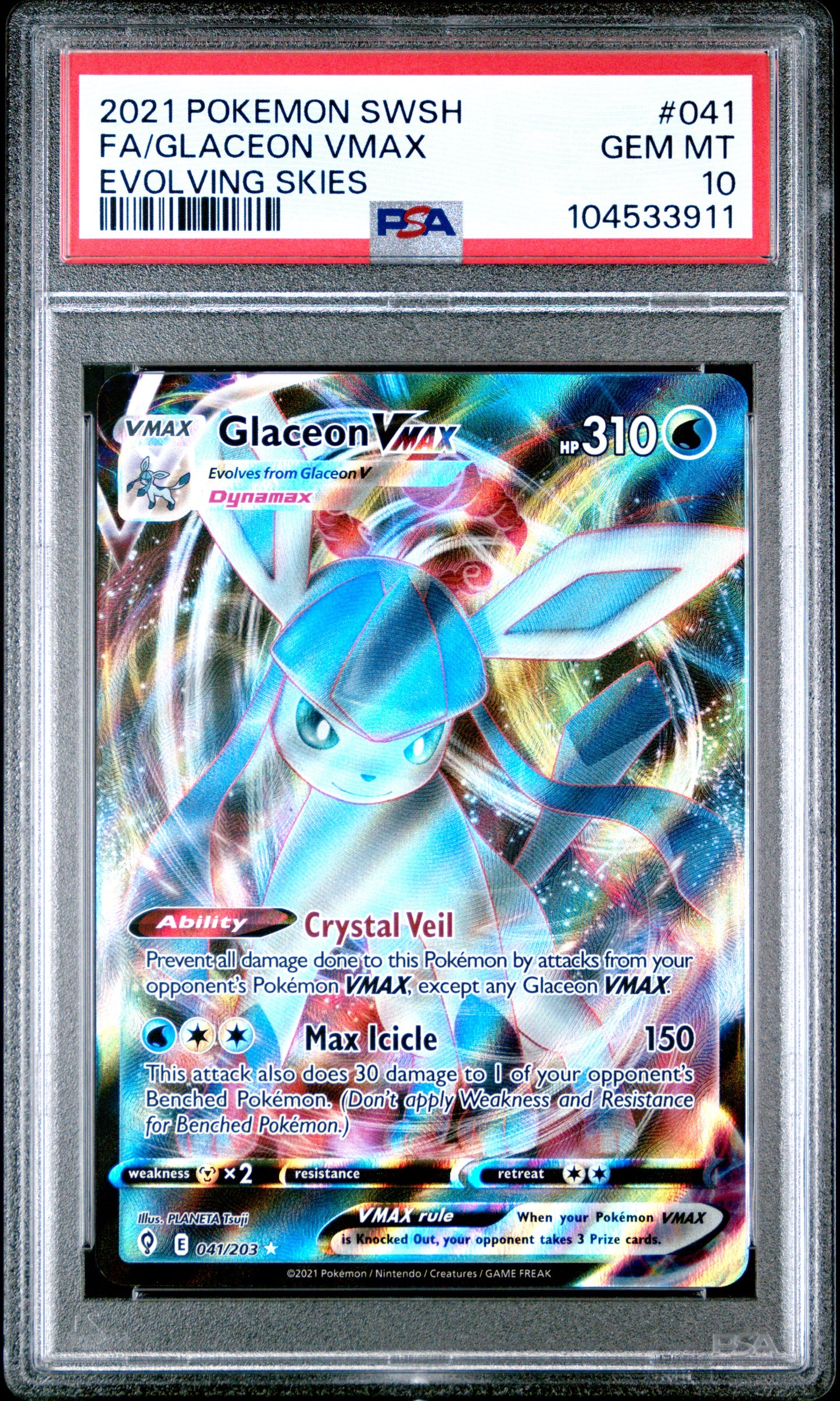 FA/GLACEON VMAX 41/203 Common POKEMON SWORD & SHIELD EVOLVING SKIES EVOLVING SKIES PSA10 GEM MT 10 PSA population 1078 <a href=https://www.psacard.com/cert/104533911/psa>https://www.psacard.com/cert/104533911/psa</a>
