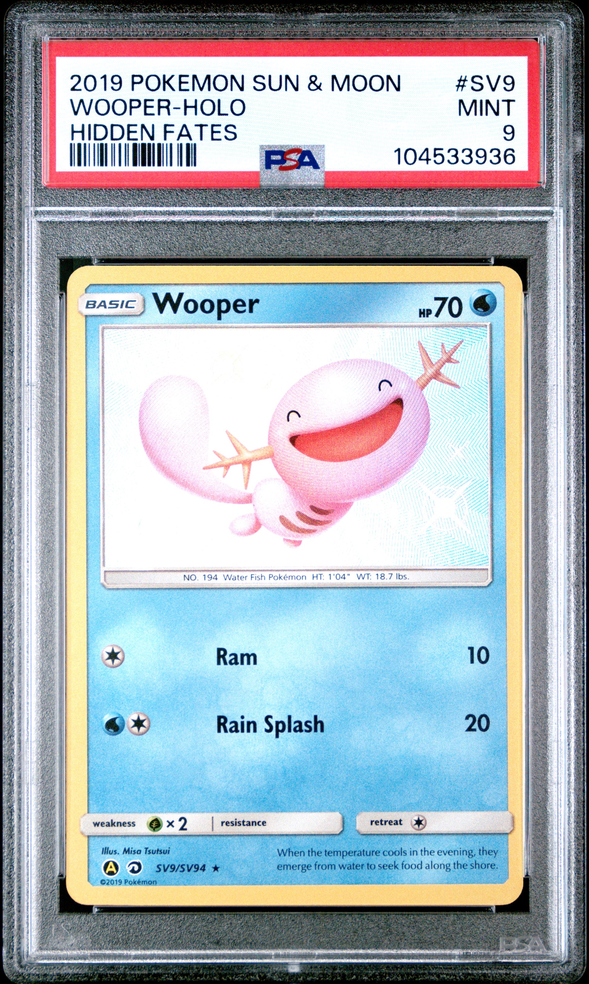 WOOPER-HOLO SV9/SV94 Common POKEMON SUN & MOON HIDDEN FATES HIDDEN FATES PSA9 MINT 9 PSA population 619 <a href=https://www.psacard.com/cert/104533936/psa>https://www.psacard.com/cert/104533936/psa</a>