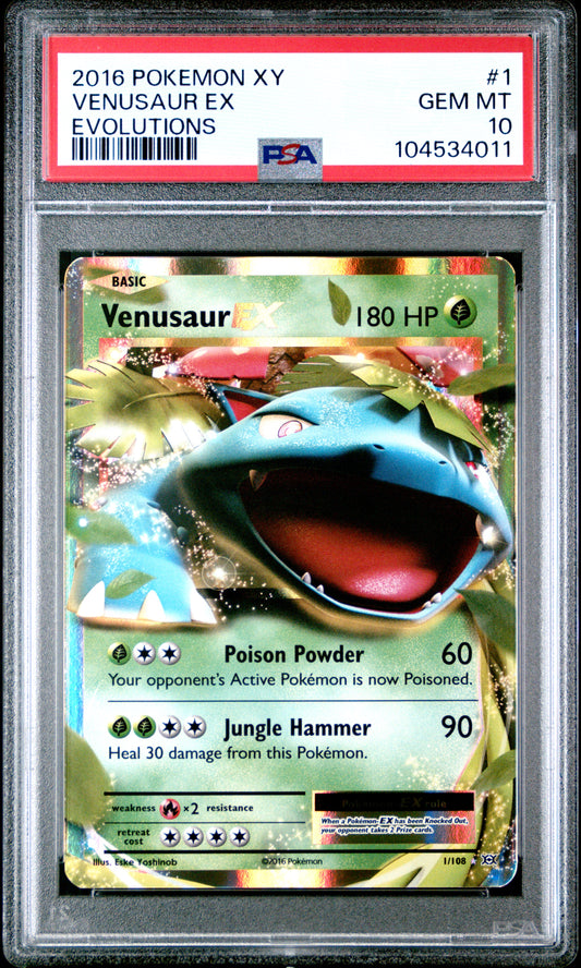 VENUSAUR EX 1/108 Common POKEMON XY EVOLUTIONS EVOLUTIONS PSA10 GEM MT 10 PSA population 1236 <a href=https://www.psacard.com/cert/104534011/psa>https://www.psacard.com/cert/104534011/psa</a>