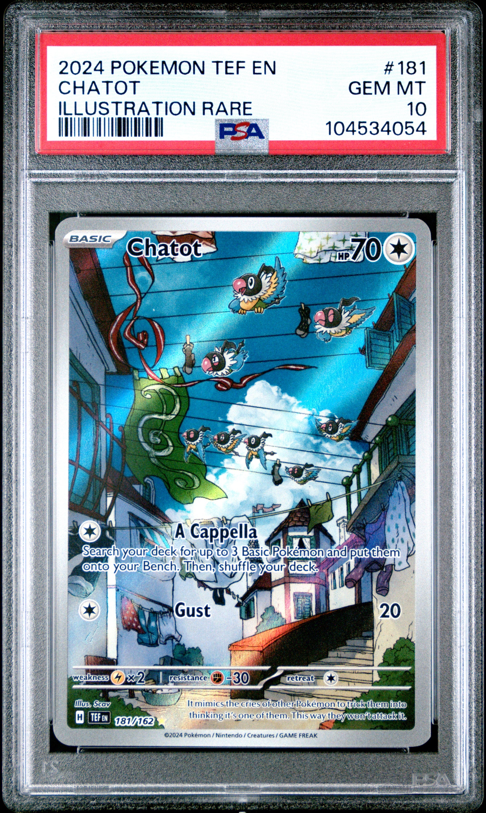 CHATOT 181/162 Common POKEMON TEF EN-TEMPORAL FORCES ILLUSTRATION RARE PSA10 GEM MT 10 PSA population 790 <a href=https://www.psacard.com/cert/104534054/psa>https://www.psacard.com/cert/104534054/psa</a>