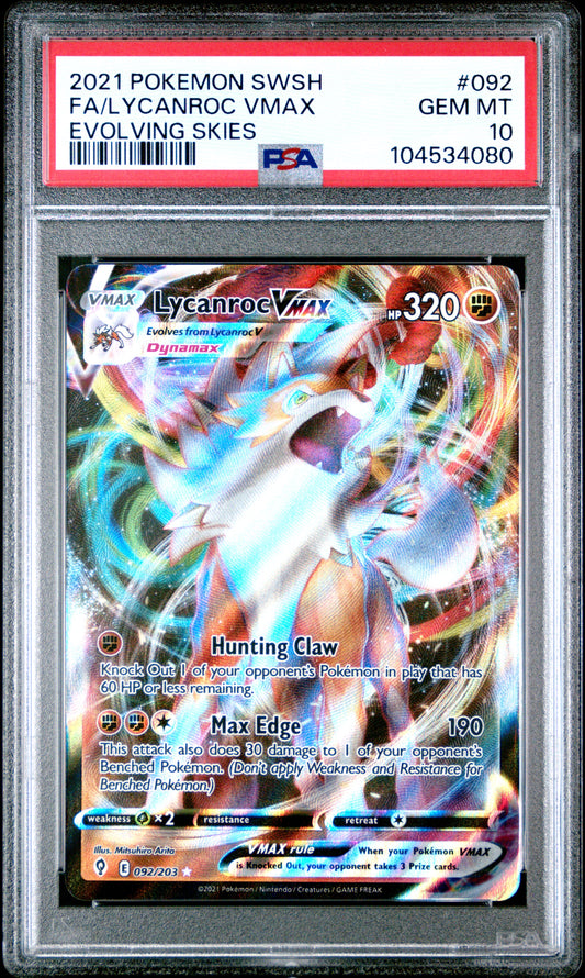 FA/LYCANROC VMAX 92/203 Common POKEMON SWORD & SHIELD EVOLVING SKIES EVOLVING SKIES PSA10 GEM MT 10 PSA population 145 <a href=https://www.psacard.com/cert/104534080/psa>https://www.psacard.com/cert/104534080/psa</a>