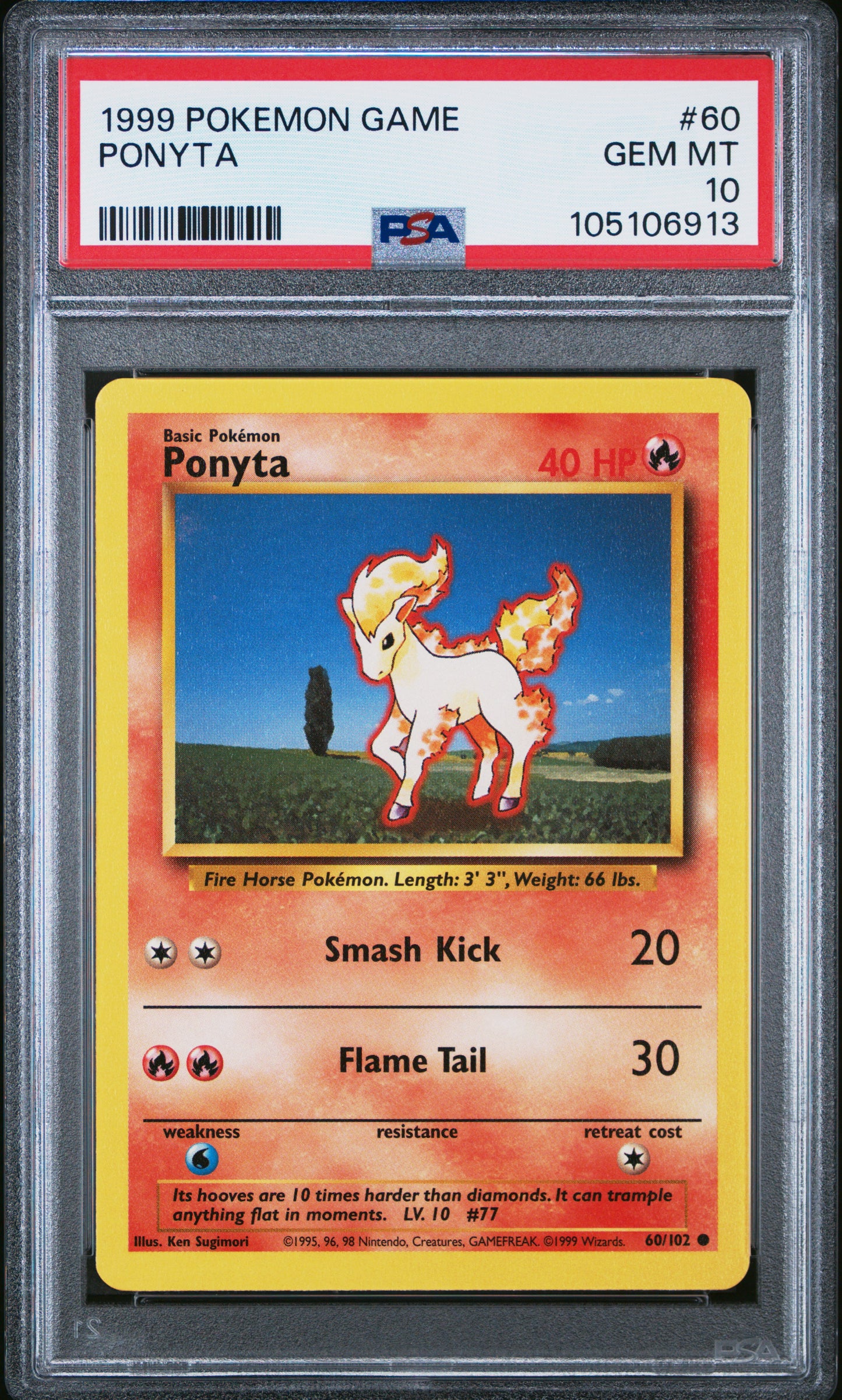 PONYTA 60/102 Unlimited POKEMON GAME PSA10 GEM MT 10 PSA population 811 <a href=https://www.psacard.com/cert/105106913/psa>https://www.psacard.com/cert/105106913/psa</a>
