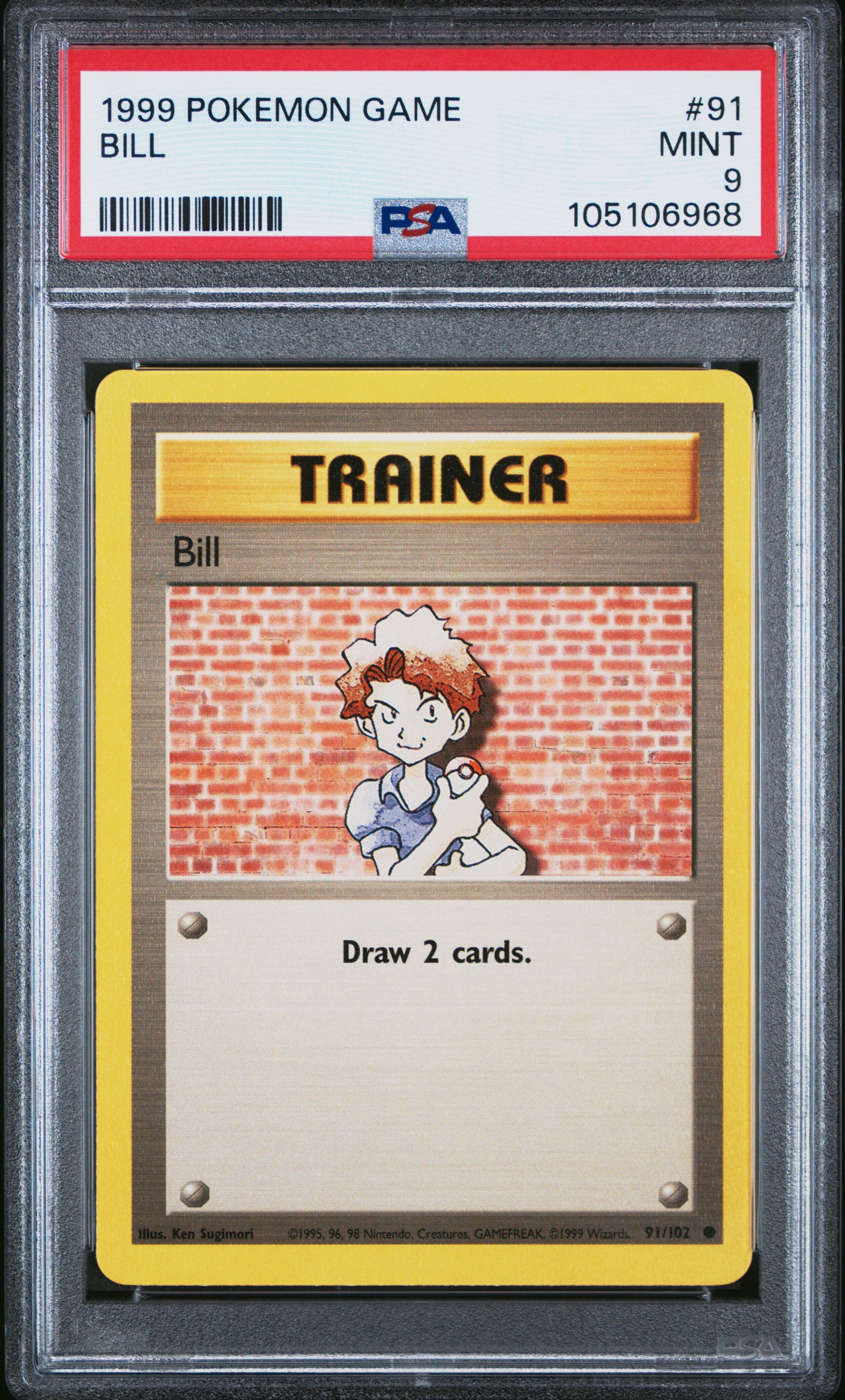 BILL 91/102 Unlimited POKEMON GAME PSA9 MINT 9 PSA population 420 <a href=https://www.psacard.com/cert/105106968/psa>https://www.psacard.com/cert/105106968/psa</a>