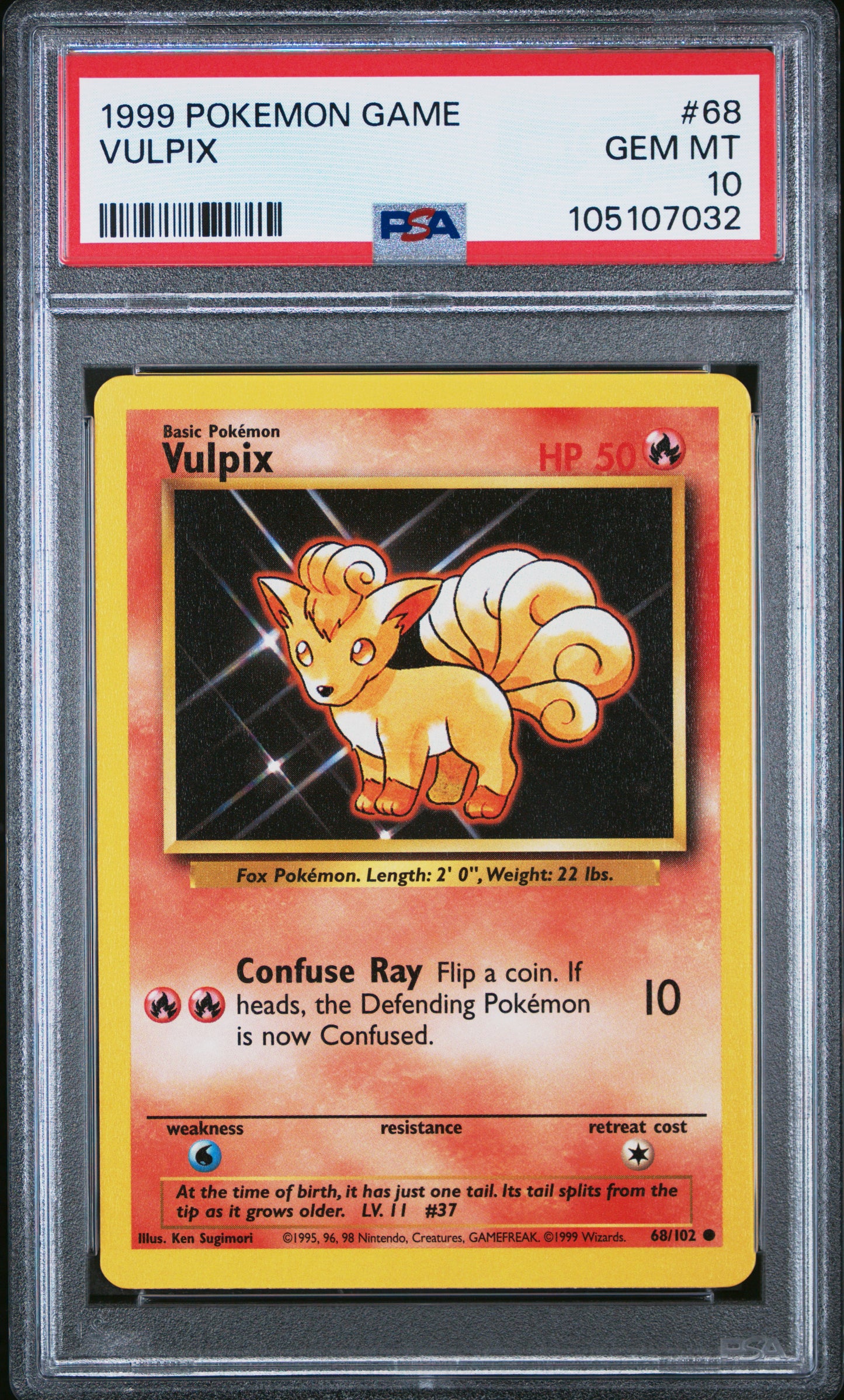 VULPIX 68/102 Unlimited POKEMON GAME PSA10 GEM MT 10 PSA population 634 <a href=https://www.psacard.com/cert/105107032/psa>https://www.psacard.com/cert/105107032/psa</a>