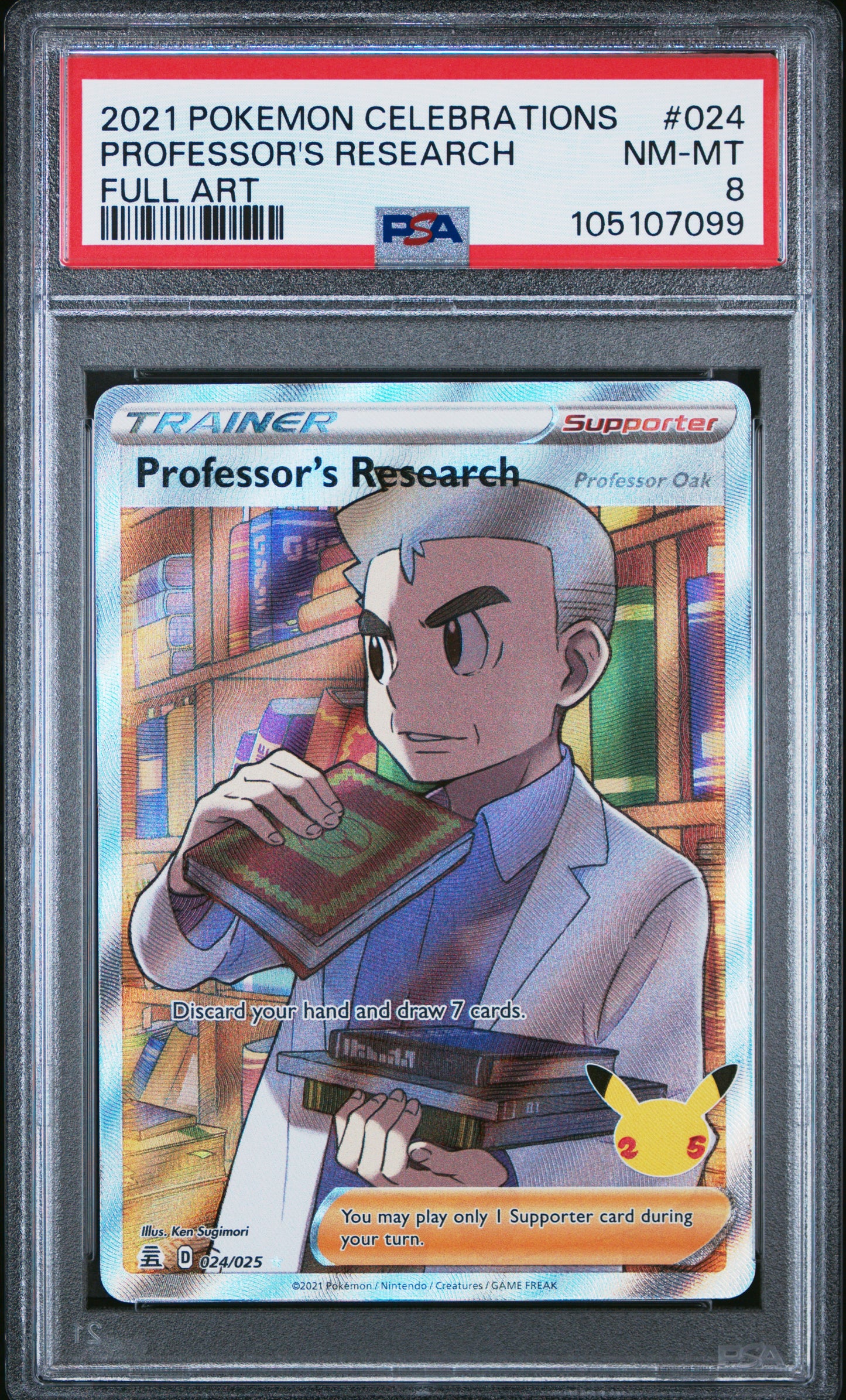 PROFESSOR'S RESEARCH 24/25 Common POKEMON CELEBRATIONS FULL ART PSA8 NM-MT 8 PSA population 264 <a href=https://www.psacard.com/cert/105107099/psa>https://www.psacard.com/cert/105107099/psa</a>