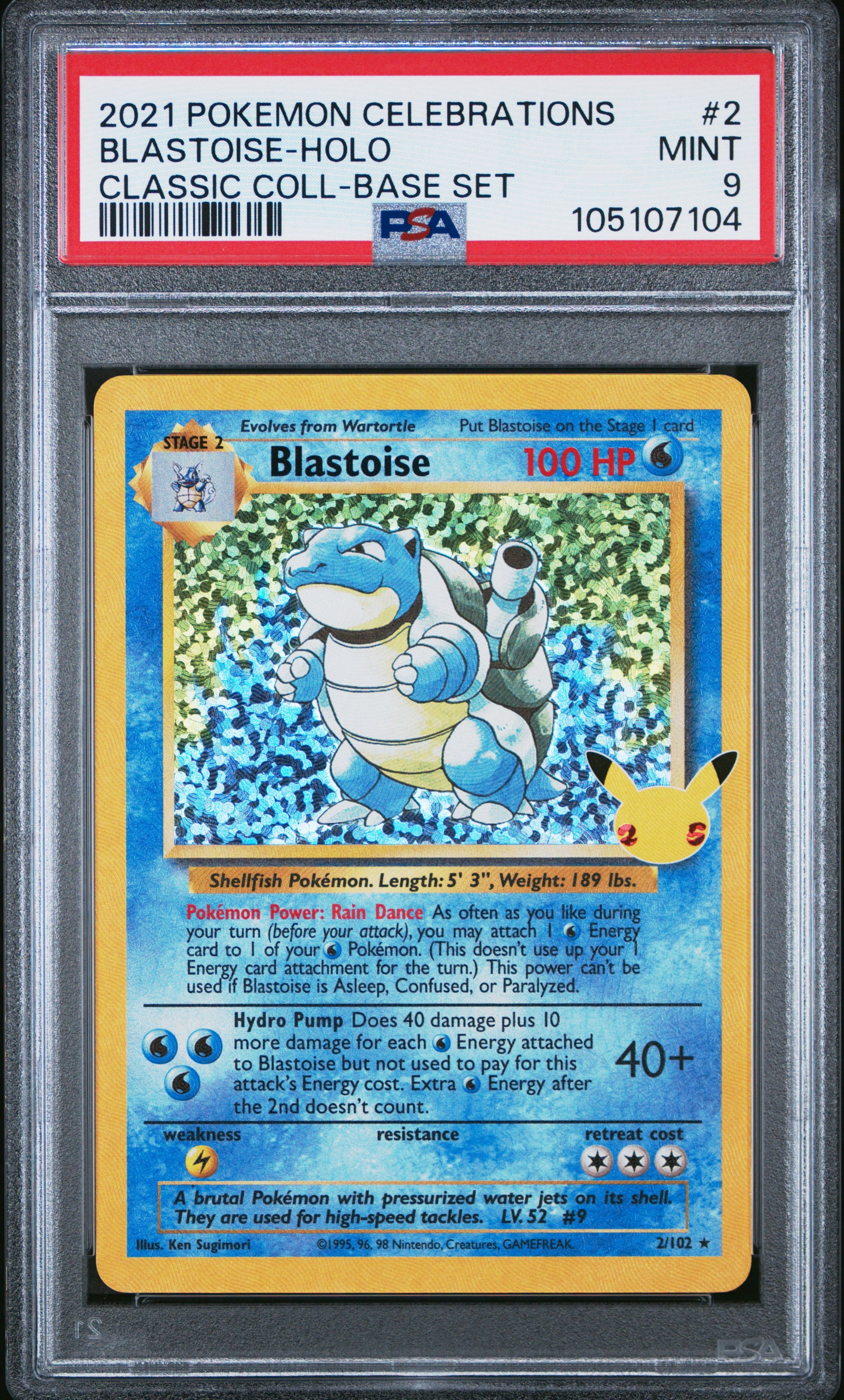 BLASTOISE-HOLO 2/102 Common POKEMON CELEBRATIONS CLASSIC COLLECTION CLASSIC COLL-BASE SET PSA9 MINT 9 PSA population 10184 <a href=https://www.psacard.com/cert/105107104/psa>https://www.psacard.com/cert/105107104/psa</a>