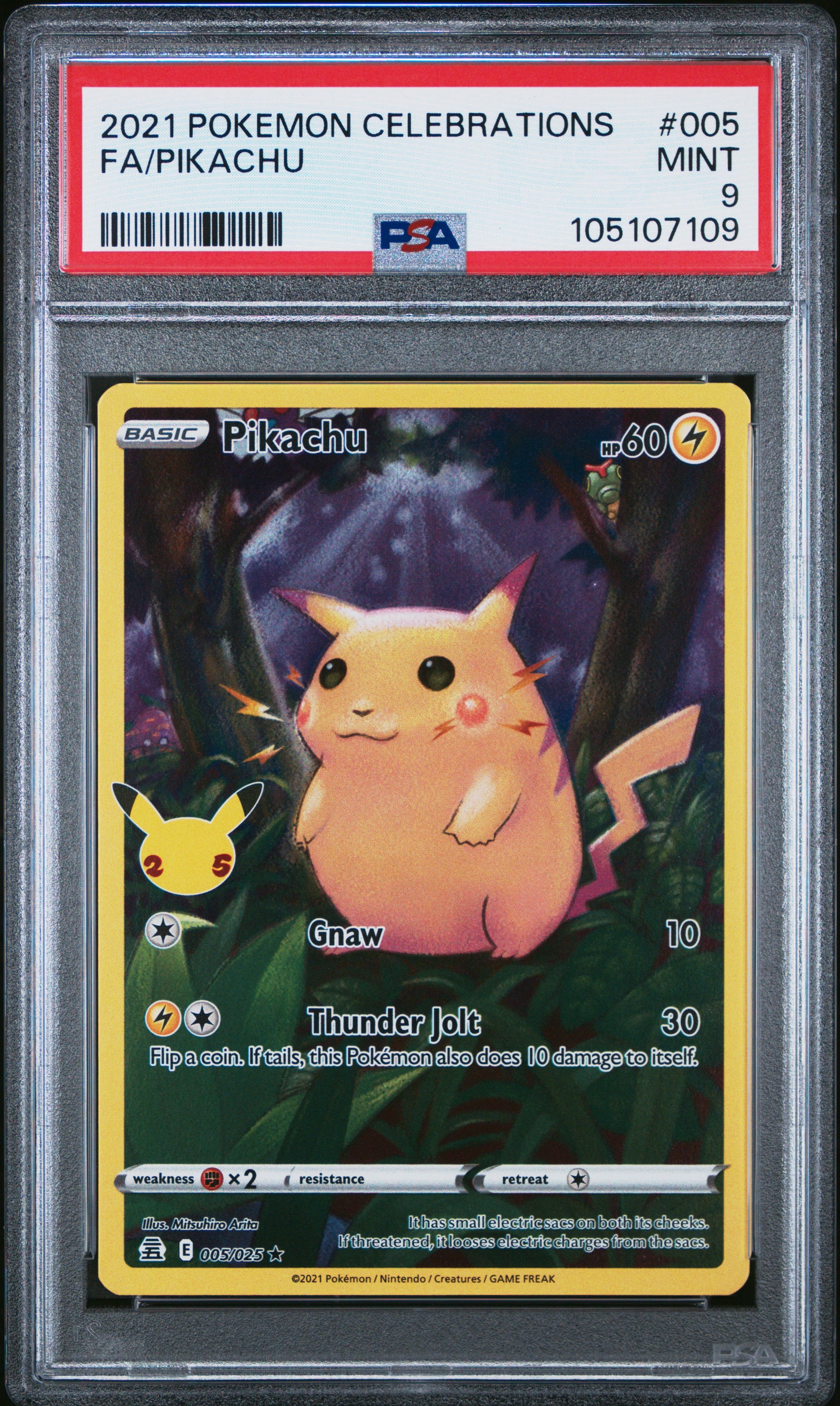 FA/PIKACHU 5/25 Common POKEMON CELEBRATIONS PSA9 MINT 9 PSA population 4710 <a href=https://www.psacard.com/cert/105107109/psa>https://www.psacard.com/cert/105107109/psa</a>