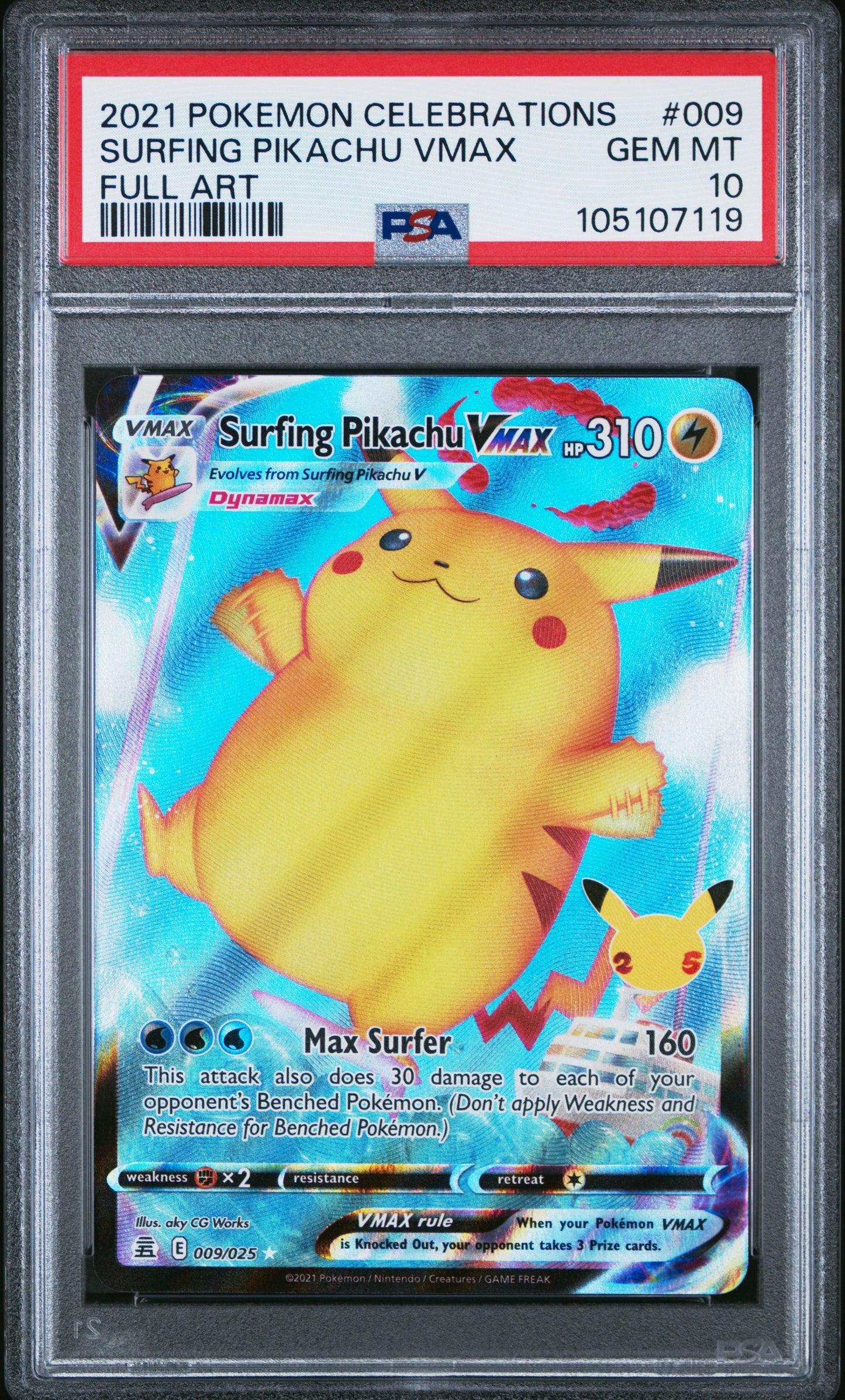 SURFING PIKACHU VMAX 9/25 Common POKEMON CELEBRATIONS FULL ART PSA10 GEM MT 10 PSA population 3772 <a href=https://www.psacard.com/cert/105107119/psa>https://www.psacard.com/cert/105107119/psa</a>