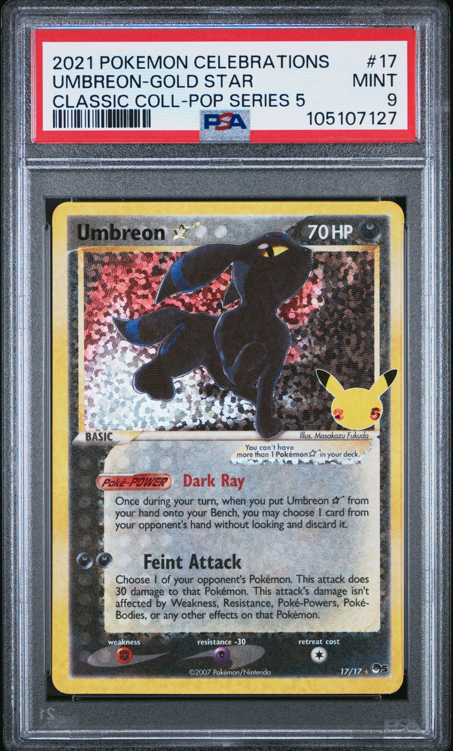 UMBREON-GOLD STAR 17/17 Common POKEMON CELEBRATIONS CLASSIC COLLECTION CLASSIC COLL-POP SERIES 5 PSA9 MINT 9 PSA population 6750 <a href=https://www.psacard.com/cert/105107127/psa>https://www.psacard.com/cert/105107127/psa</a>