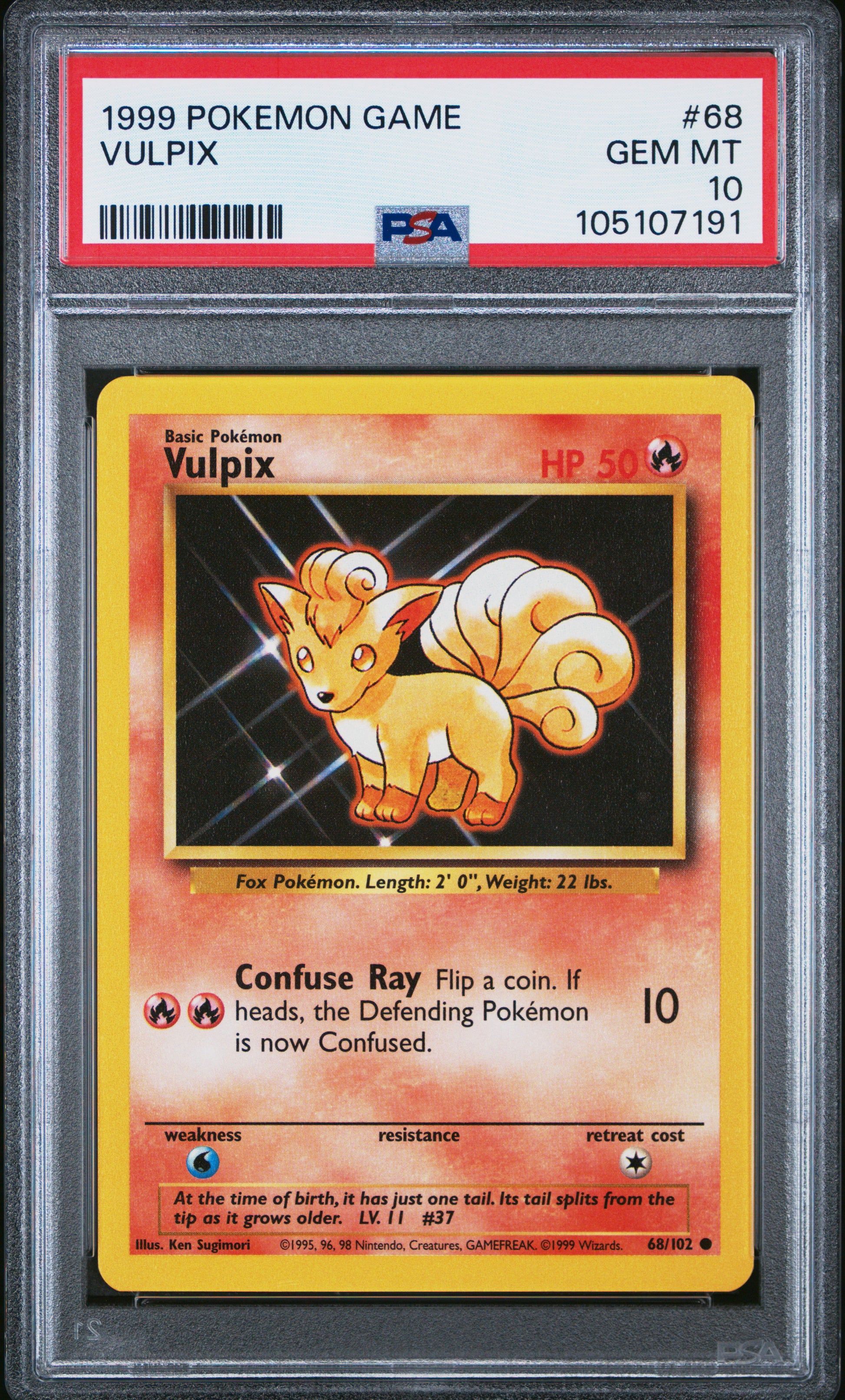 VULPIX 68/102 Unlimited POKEMON GAME PSA10 GEM MT 10 PSA population 634 <a href=https://www.psacard.com/cert/105107191/psa>https://www.psacard.com/cert/105107191/psa</a>