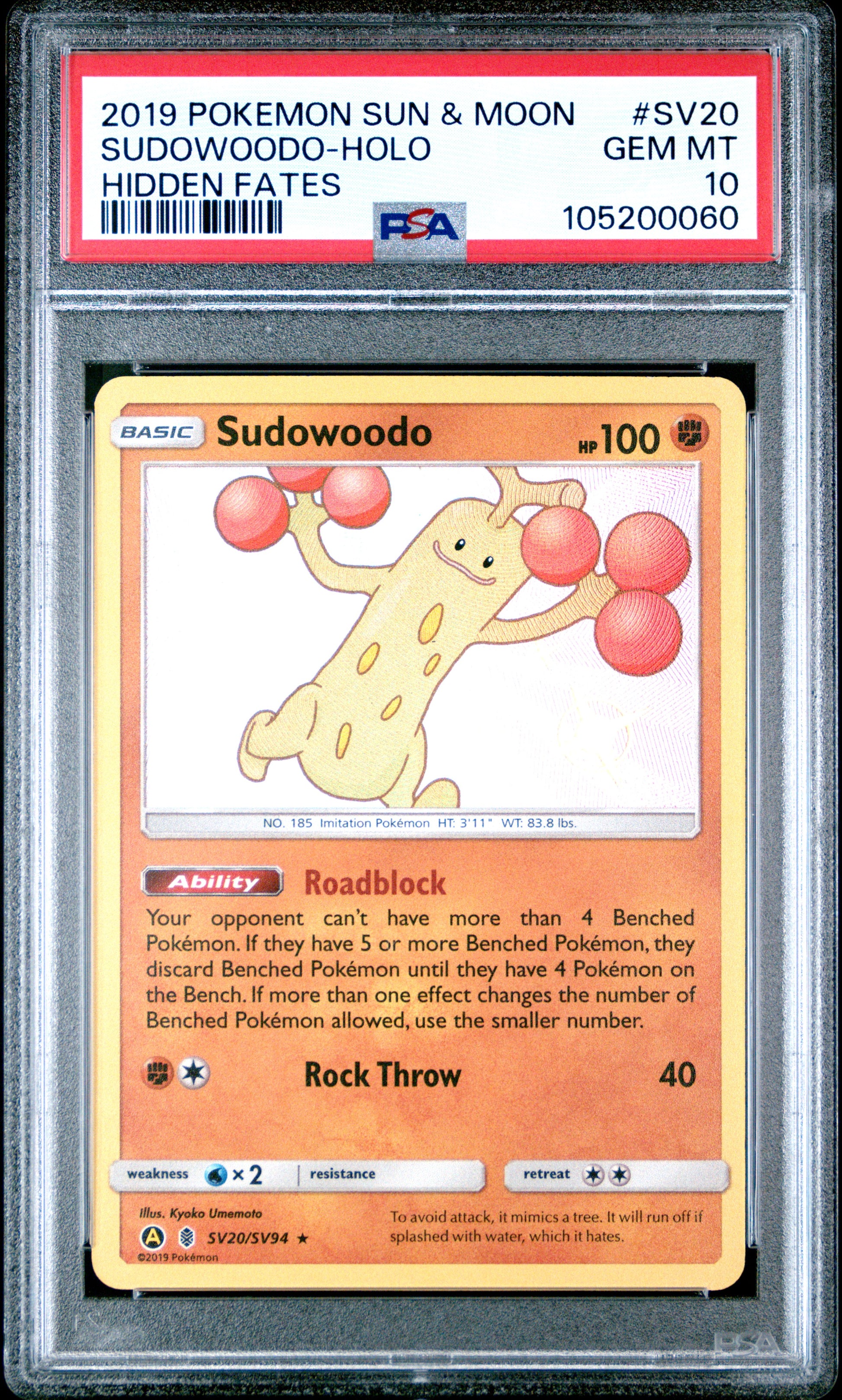 SUDOWOODO-HOLO SV20/SV94 Common POKEMON SUN & MOON HIDDEN FATES HIDDEN FATES PSA10 GEM MT 10 PSA population 1194 <a href=https://www.psacard.com/cert/105200060/psa>https://www.psacard.com/cert/105200060/psa</a>
