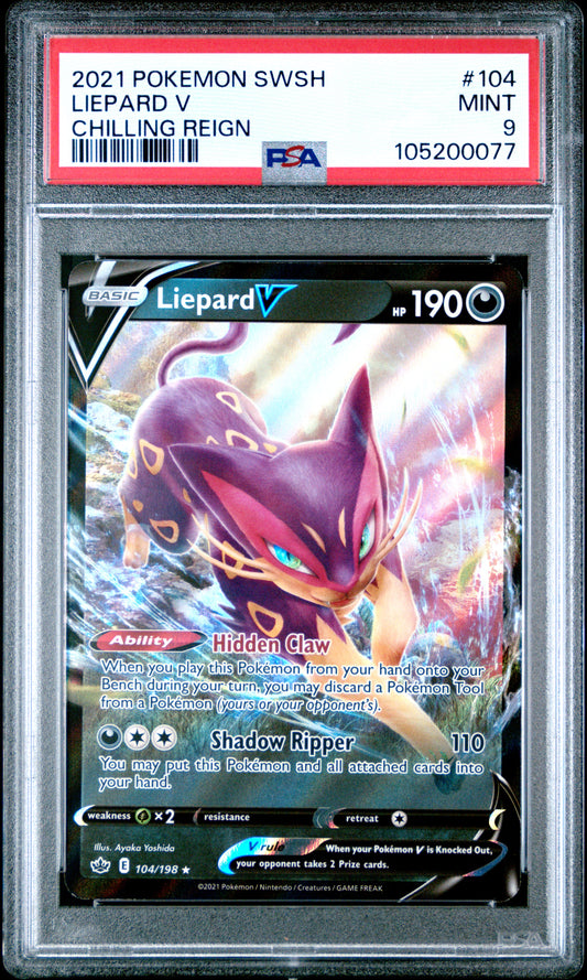 LIEPARD V 104/198 Common POKEMON SWORD & SHIELD CHILLING REIGN CHILLING REIGN PSA9 MINT 9 PSA population 36 <a href=https://www.psacard.com/cert/105200077/psa>https://www.psacard.com/cert/105200077/psa</a>