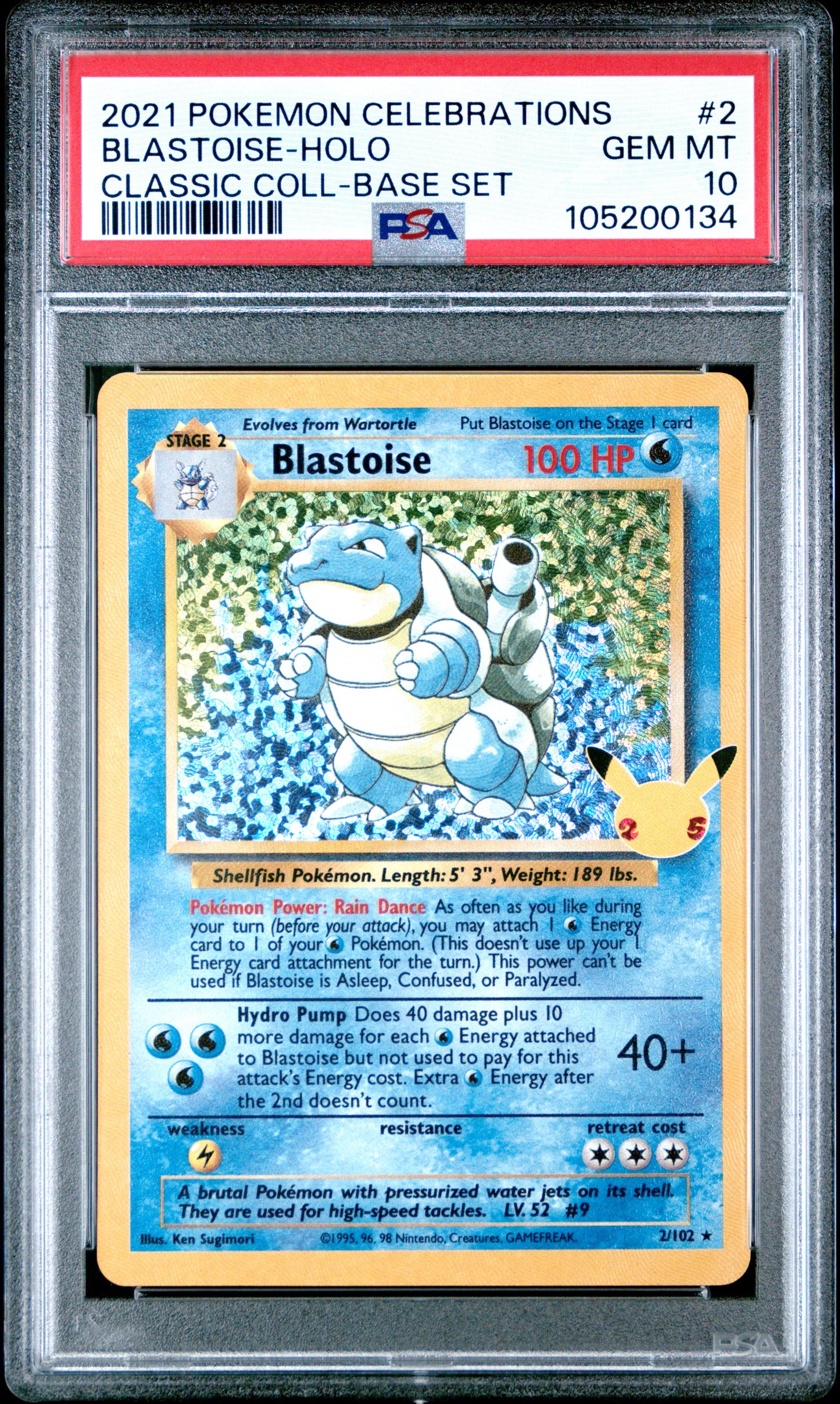 BLASTOISE-HOLO 2/102 Common POKEMON CELEBRATIONS CLASSIC COLLECTION CLASSIC COLL-BASE SET PSA10 GEM MT 10 PSA population 19916 <a href=https://www.psacard.com/cert/105200134/psa>https://www.psacard.com/cert/105200134/psa</a>